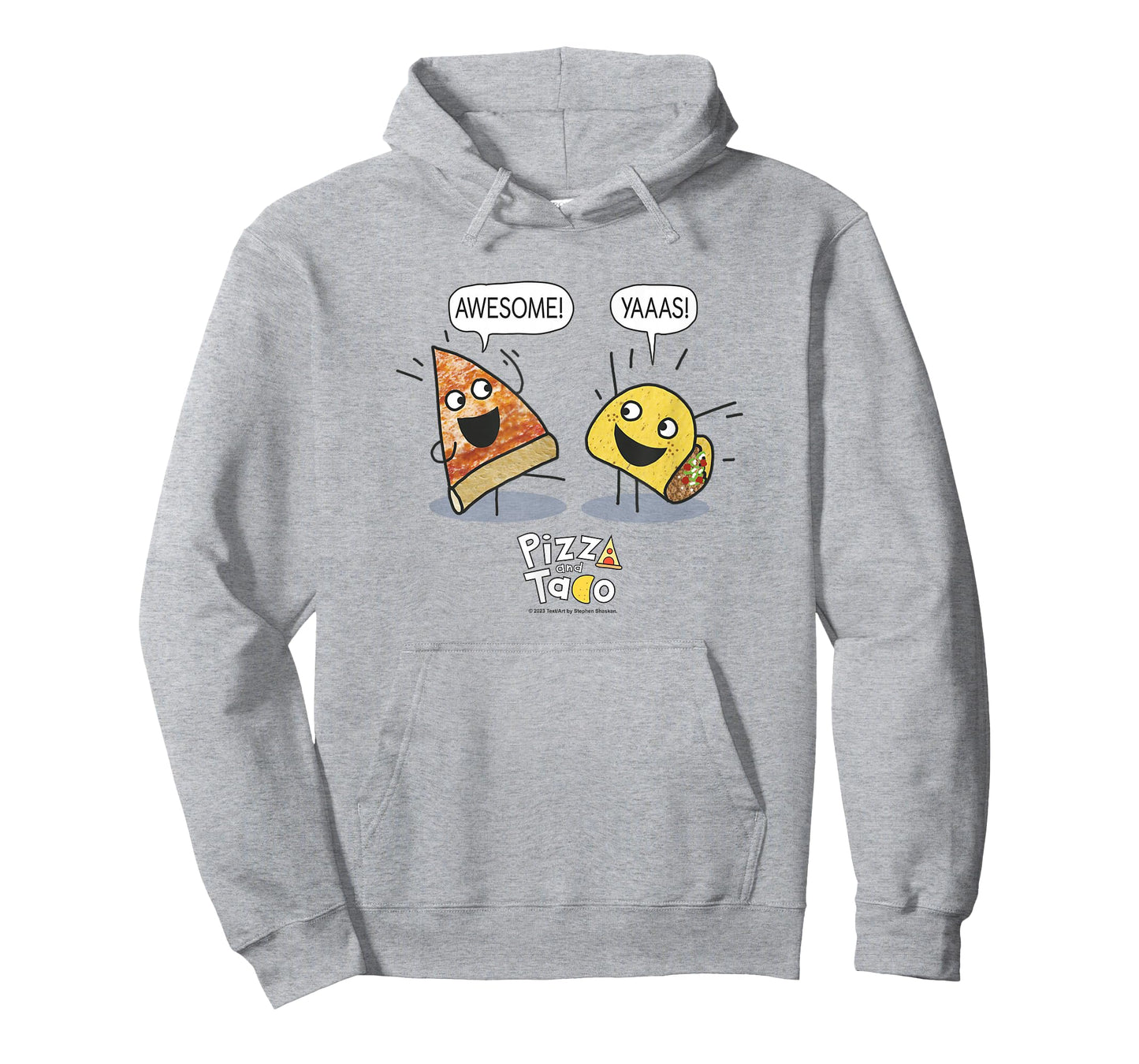 Pizza and Taco Pizza and Taco Awesome Yaas T-Shirt