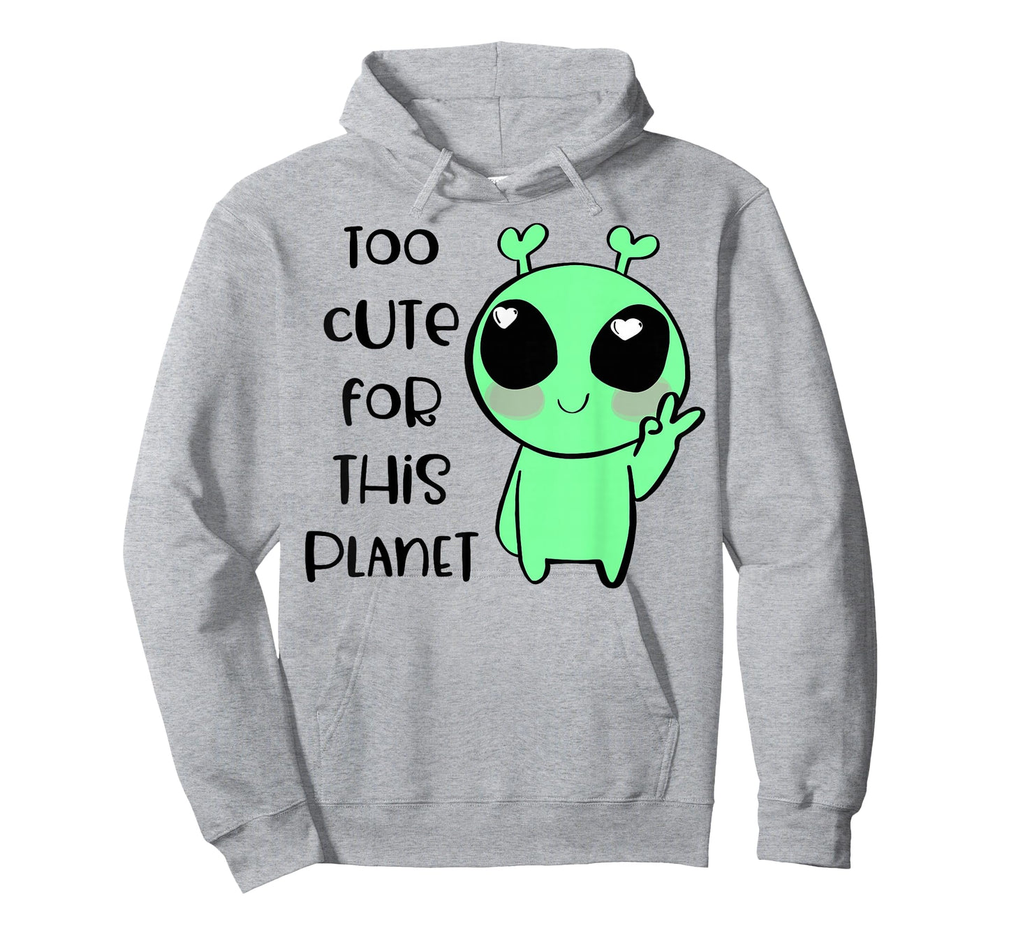 Kawaii Alien Art T-Shirt Too Cute For This Planet T-Shirt