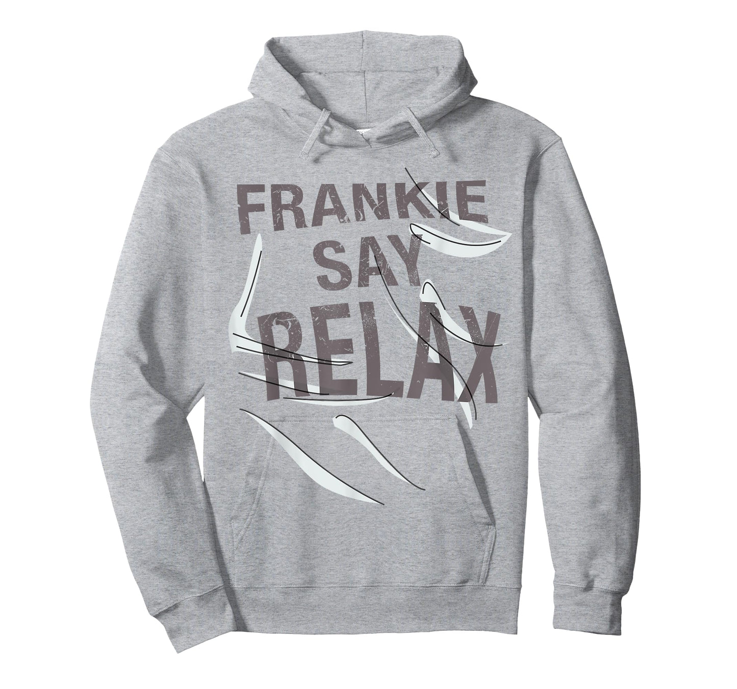 Frankie Say Relax Funny Quote T Shirt T-Shirt