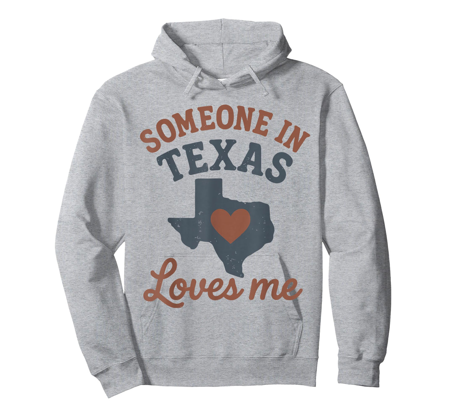 Someone in Texas Loves Me T-Shirt