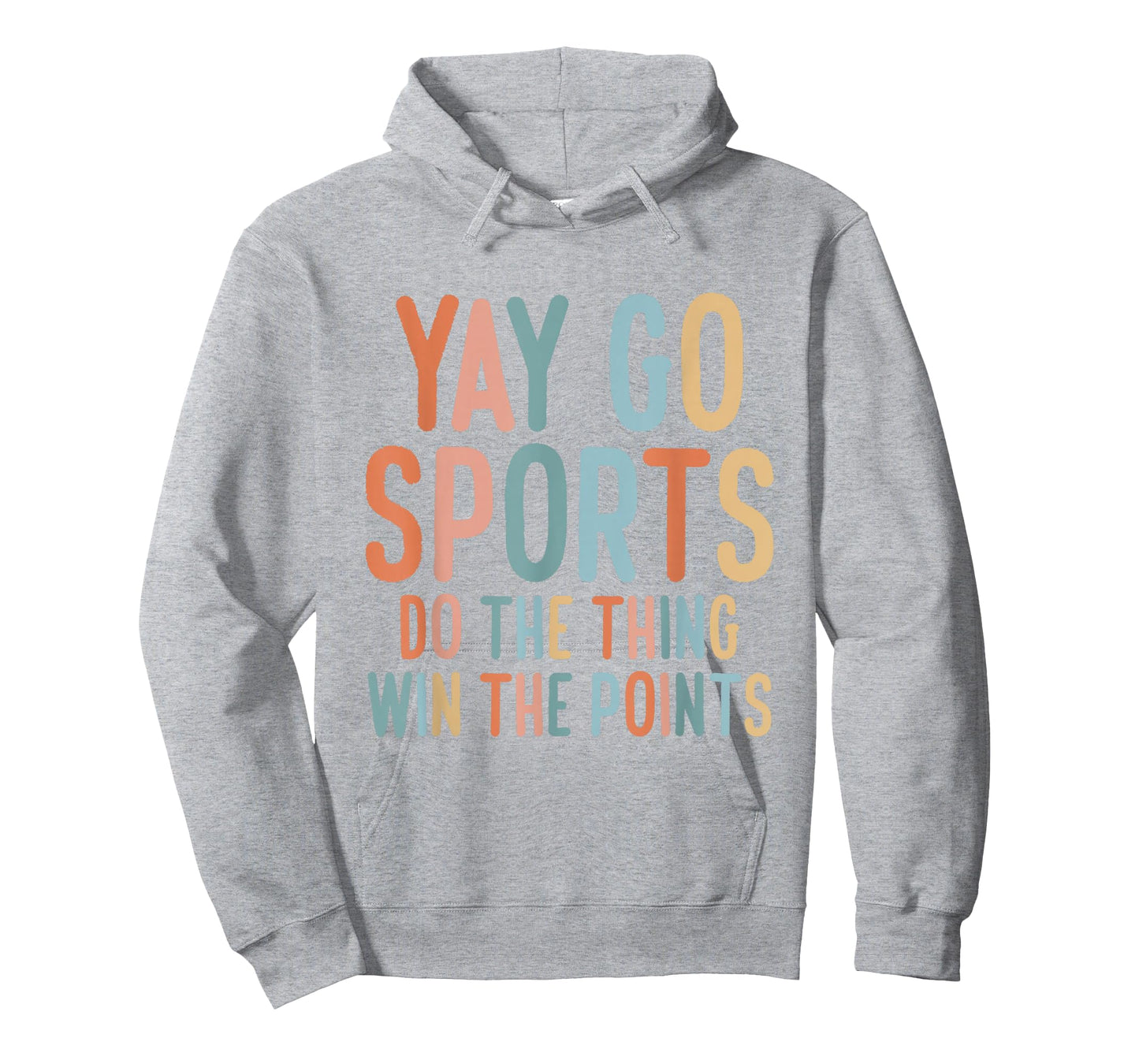 Non-Sports Fan Go Sports Yay Sports T-Shirt