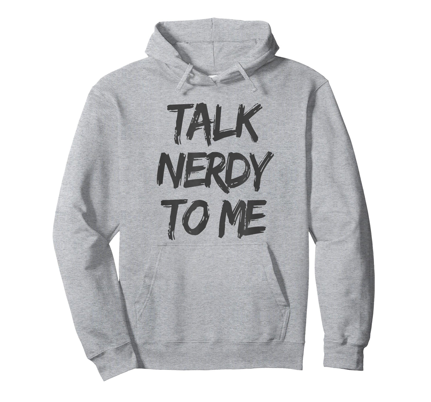 Talk Nerdy to Me Funny Humorous Geek Slogan T-Shirt T-Shirt