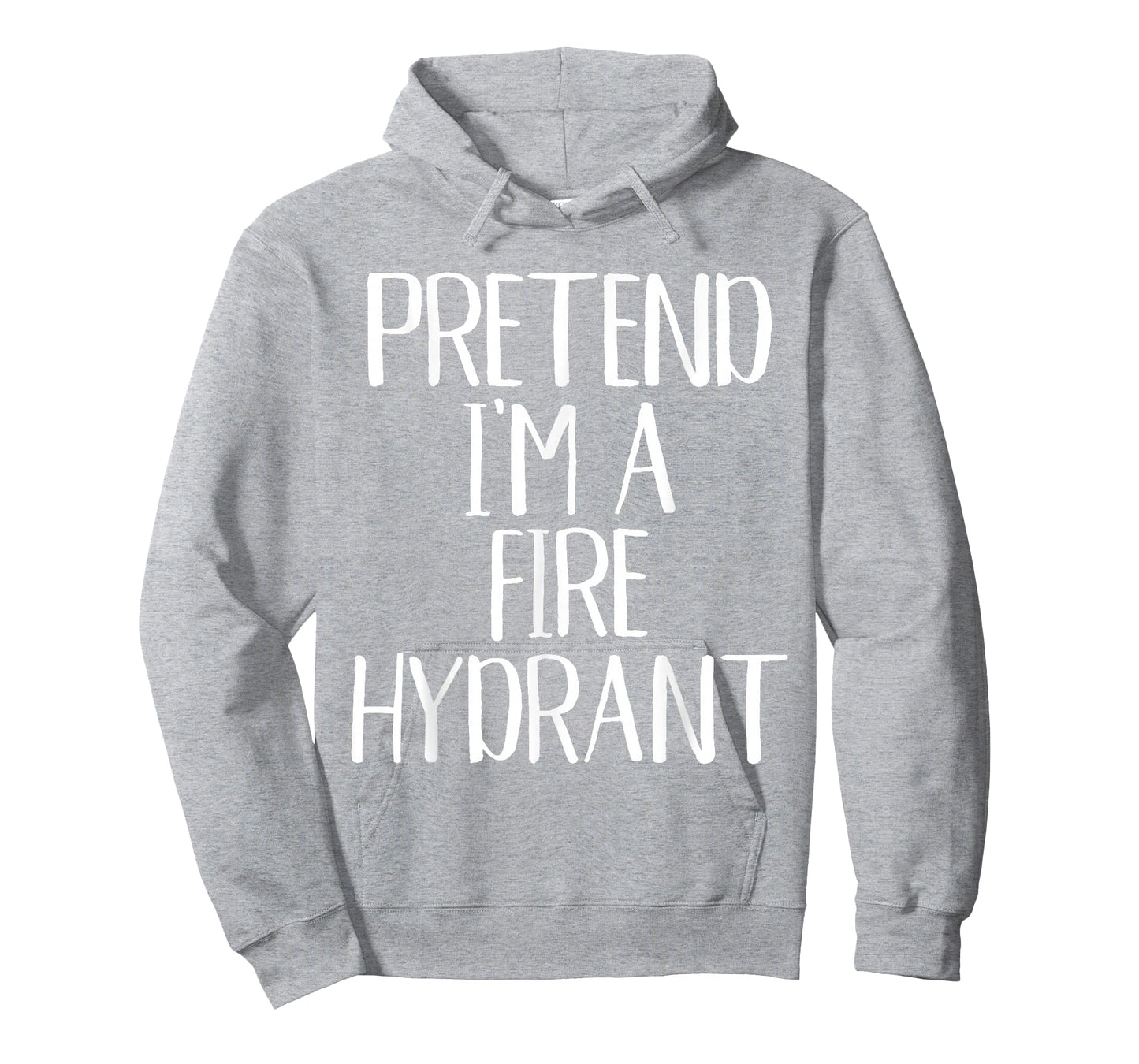 Pretend I'm A Fire Hydrant Costume Family Halloween Party T-Shirt