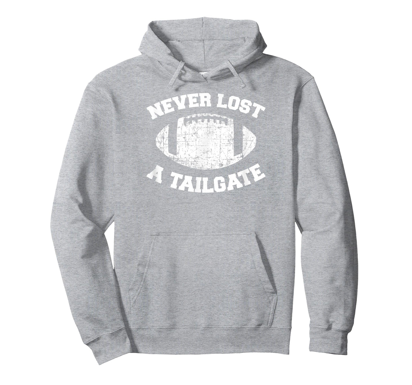 Never Lost A Tailgate Football Game Day Shirt Gift Light T-Shirt