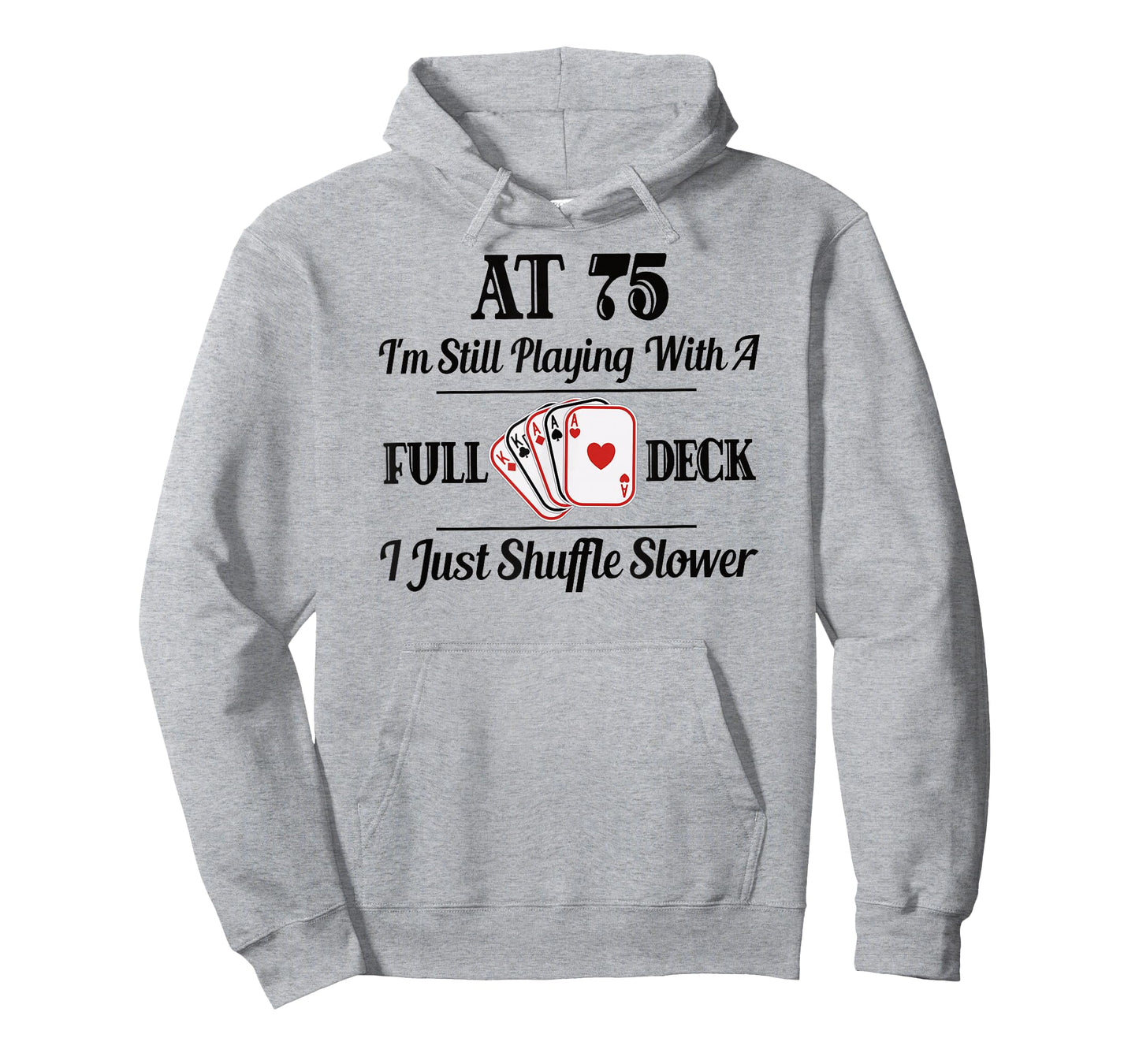 Funny 75th Birthday Gift T Shirt - 75 Year Old Cards Shirt T-Shirt