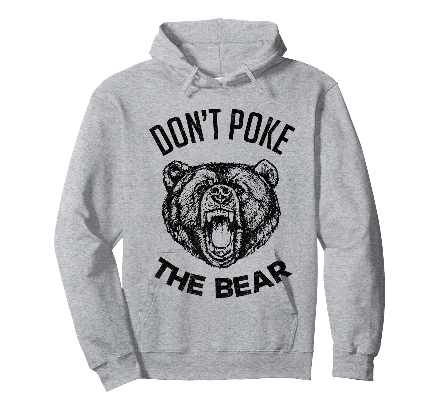 Don't Poke The Bear Funny Bear Spirit Animal Lover Gift T-Shirt