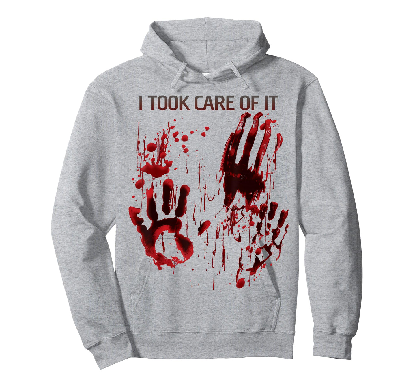 I Took Care Of It Shirt Blood Splatter Bloody Red Graphic T-Shirt