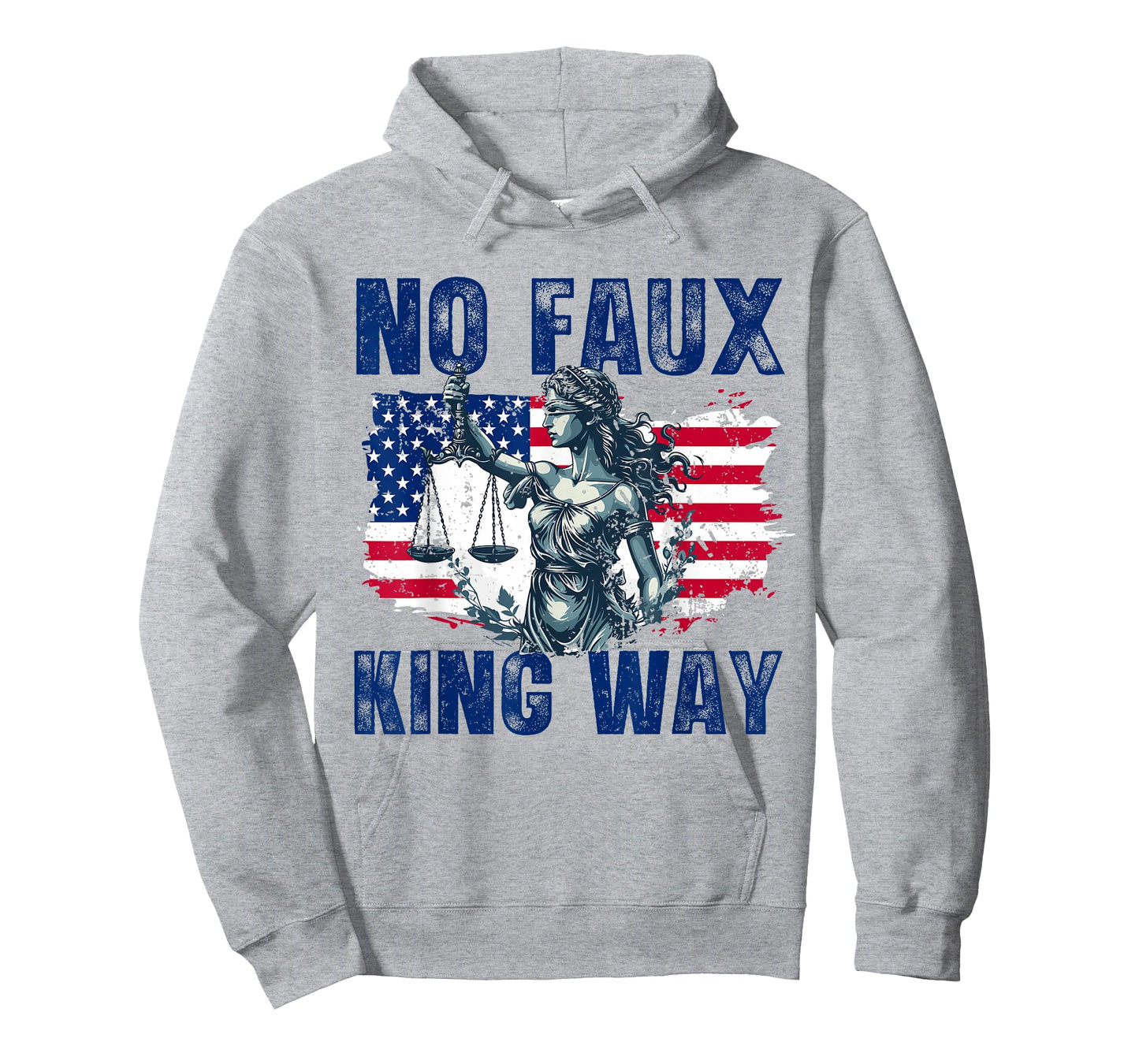 No Faux King Way Patriotic USA Pun Funny Bold Freedom T-Shirt