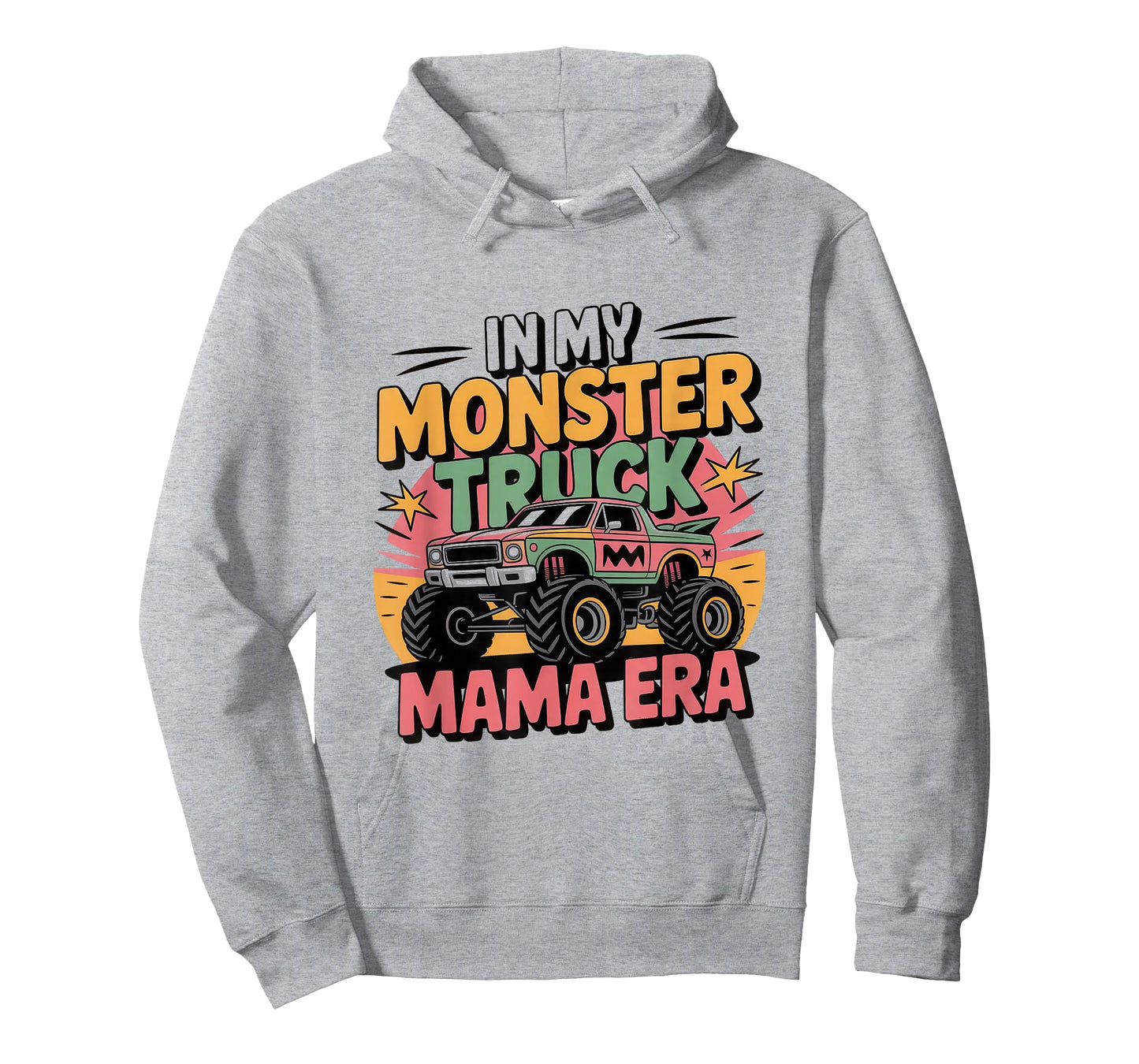 in My Monster Trucks Mama Era T-Shirt