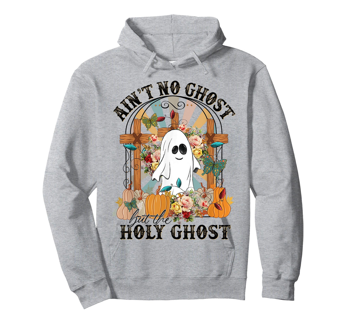 Ain't No Ghost But The Holy Ghost, Ghost Christian Halloween T-Shirt