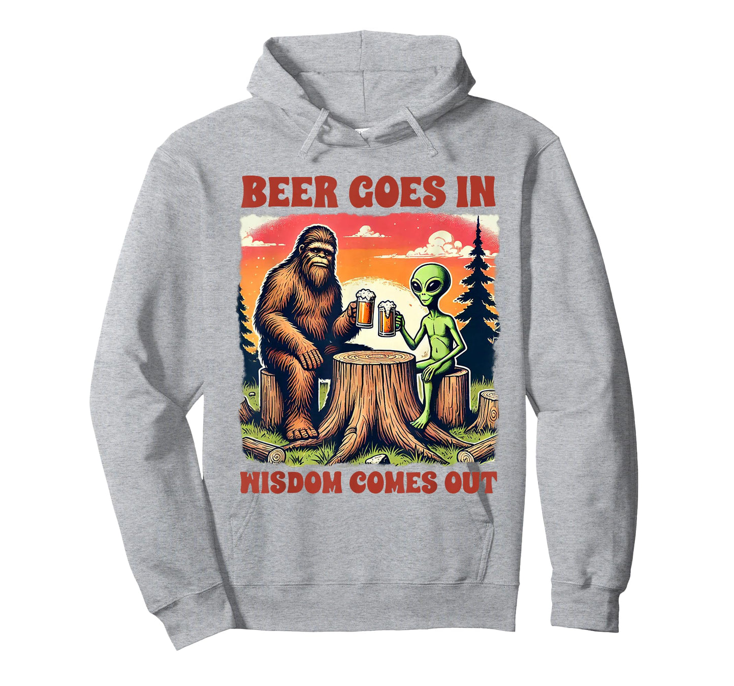 Beer Lover Bigfoot & Alien Beer Goes In Wisdom Comes Out T-Shirt