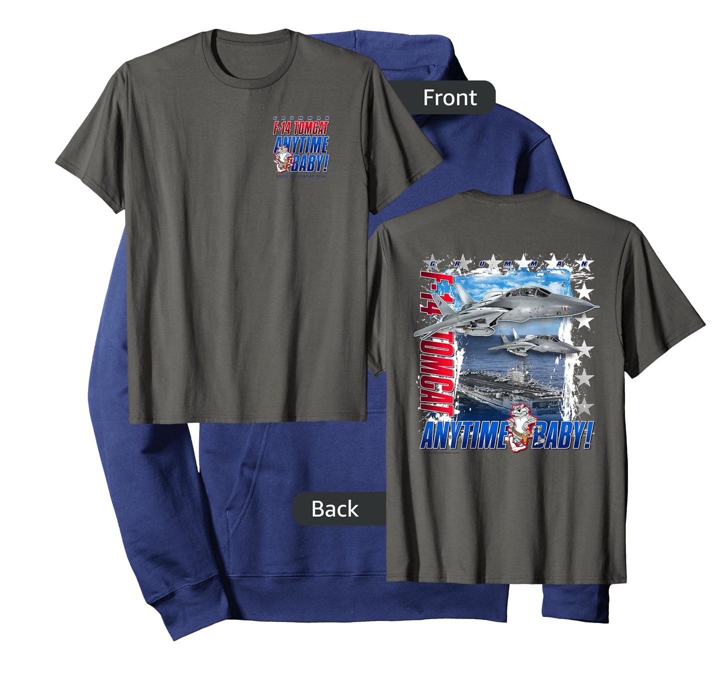 F-14 Tomcat Anytime Baby Jet T-Shirt 2 Sided T-Shirt