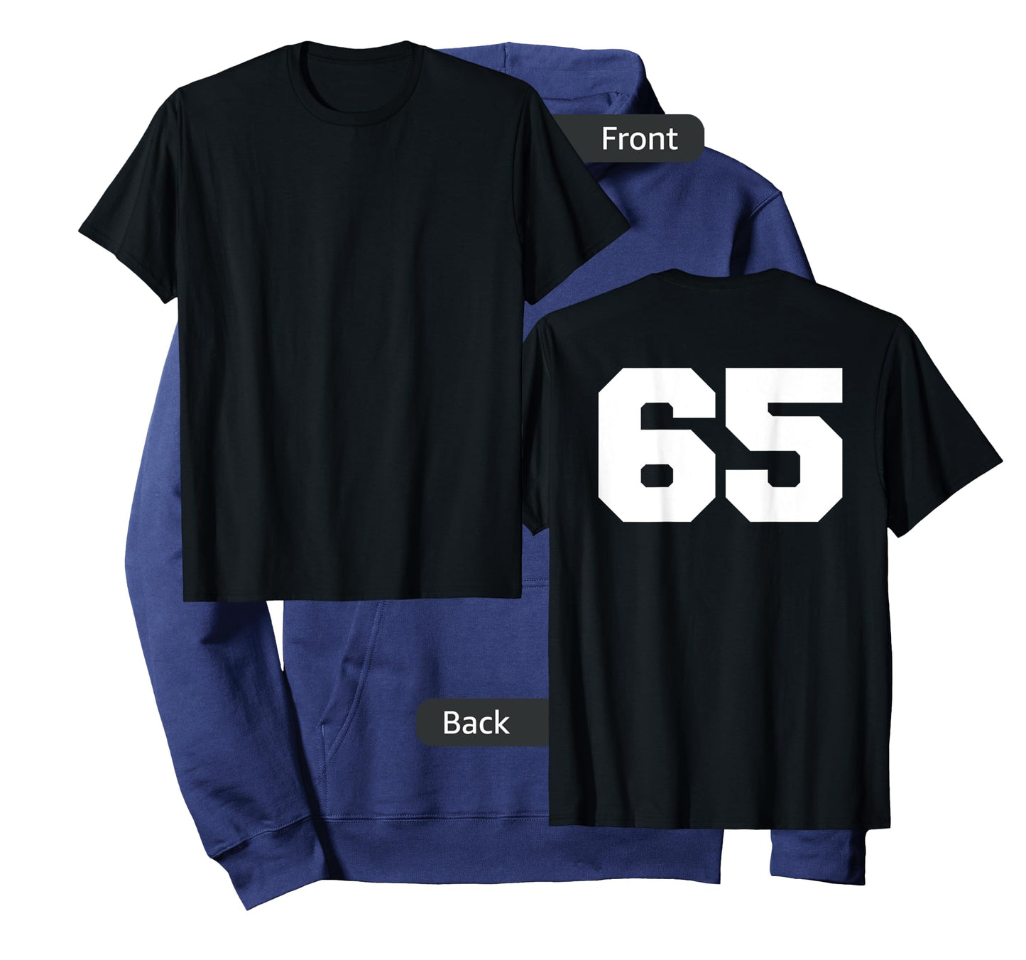 Number 65 Sports Jersey Player #65 Fan BACK PRINT Varsity T-Shirt