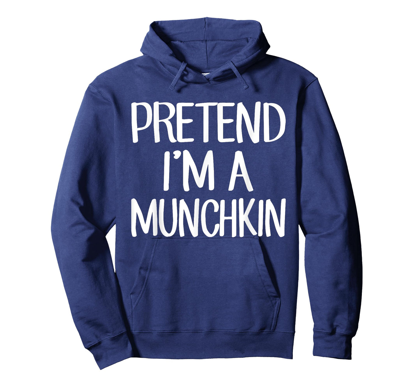 Pretend I'm A Munchkin Costume Family Lazy Easy Halloween T-Shirt