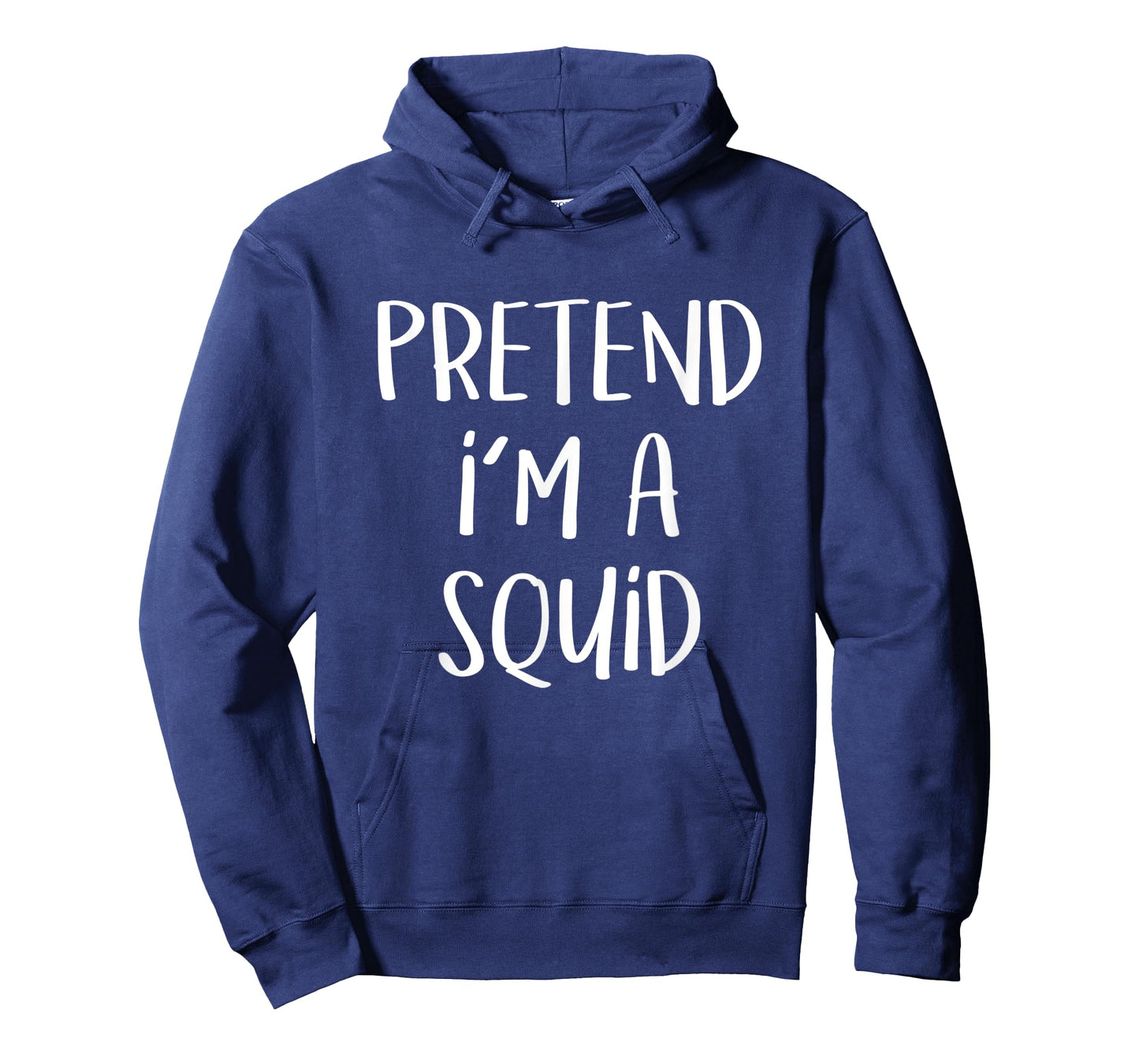 Pretend I'm A Squid Costume Party Funny Sea Halloween Squid T-Shirt