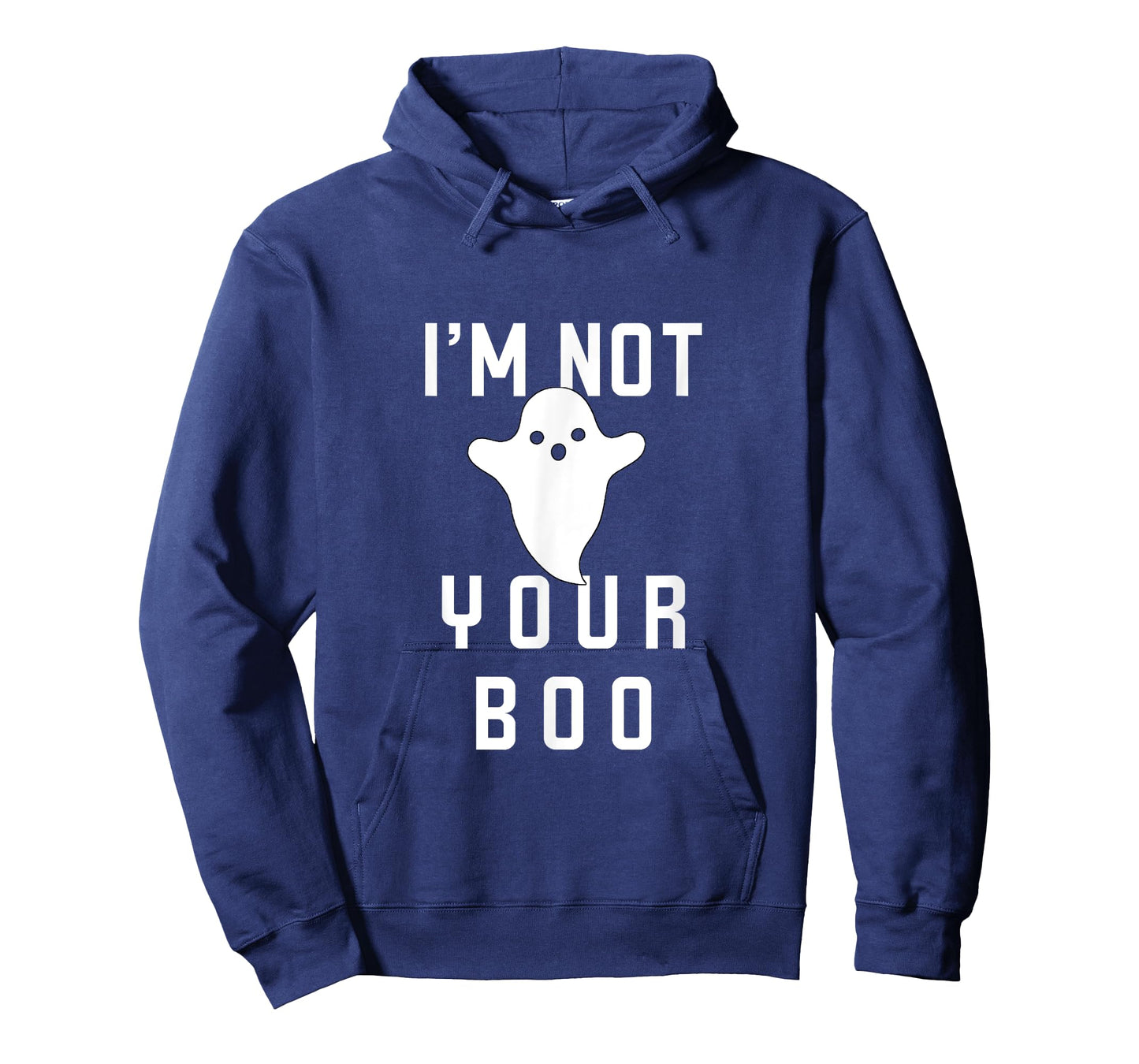I'm Not Your Boo T-Shirt October 31st Halloween Tee