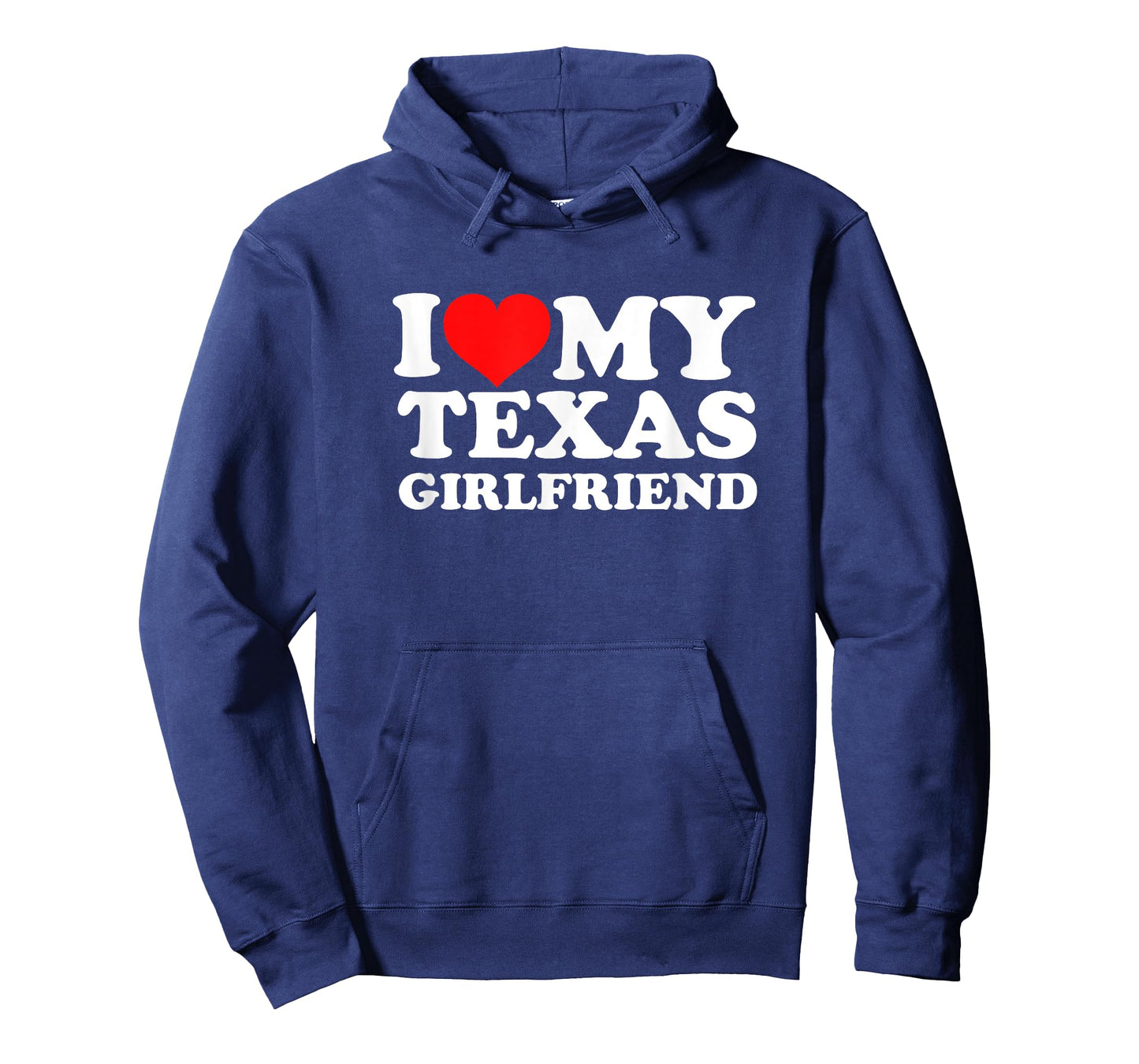 I Love My Texas Girlfriend T-Shirt
