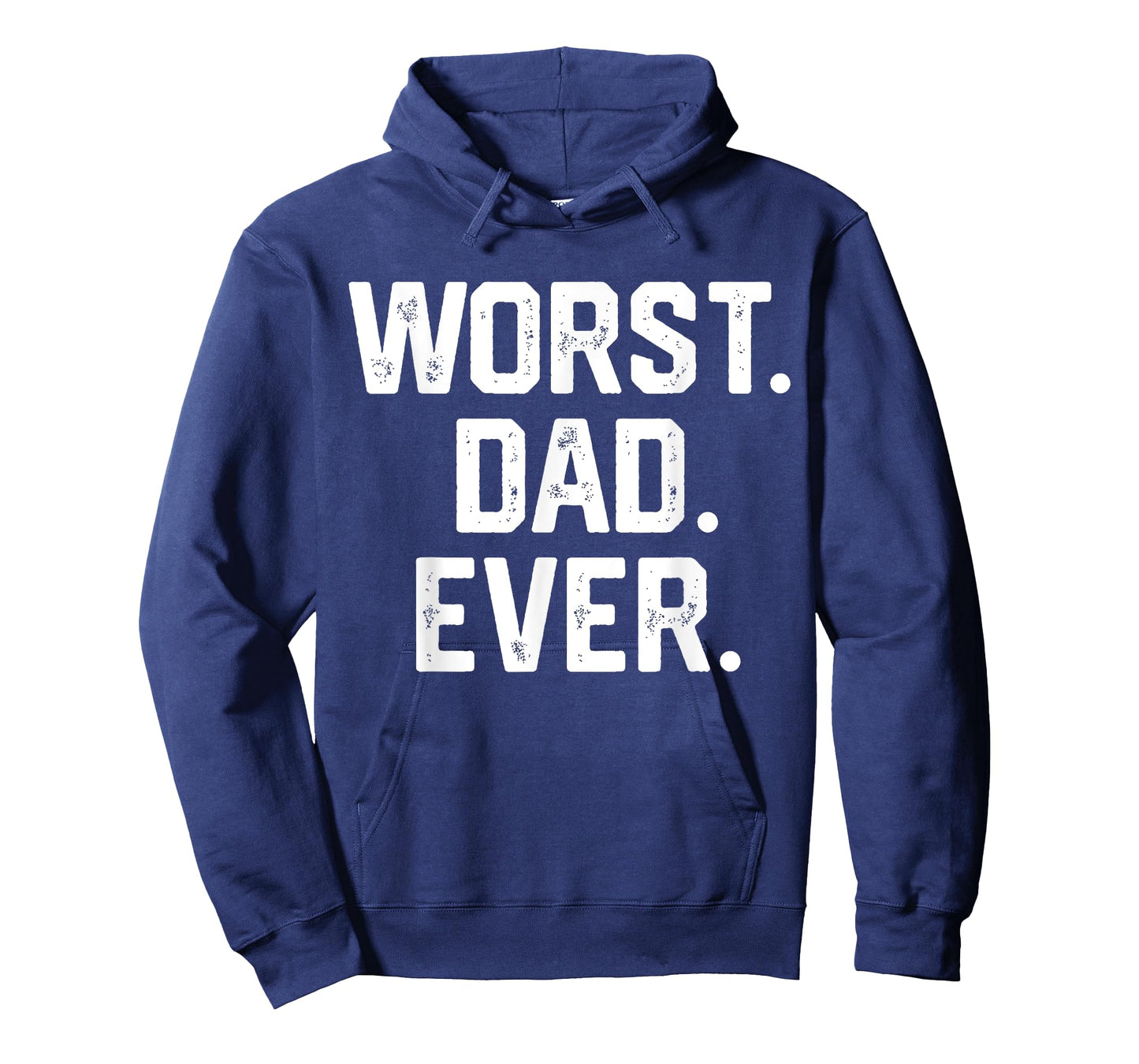 Funny Dad Shirt – Worst Dad Ever Joke Gifts Tee T-Shirt