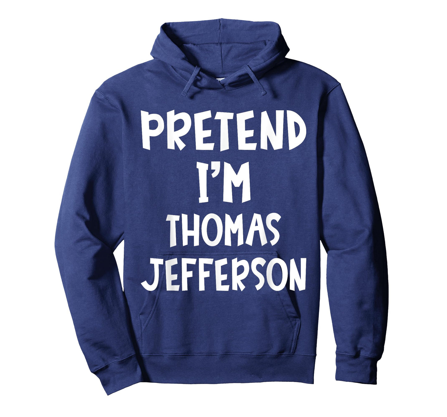 Pretend I'm Thomas Jefferson Matching Costume Lazy Halloween T-Shirt