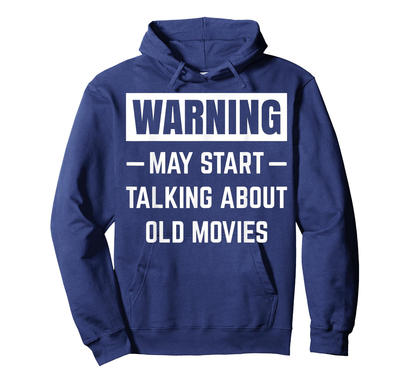 Warning May Start Talking About Old Movies Funny Movie Quote T-Shirt