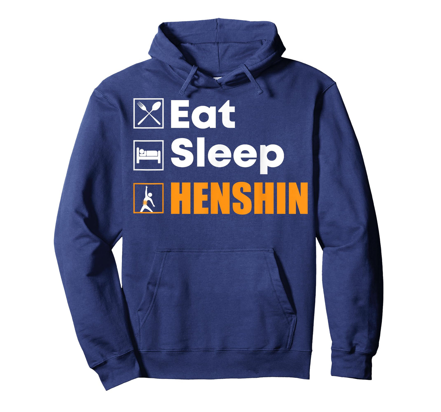 Eat Sleep Henshin - Funny Gift T-Shirt