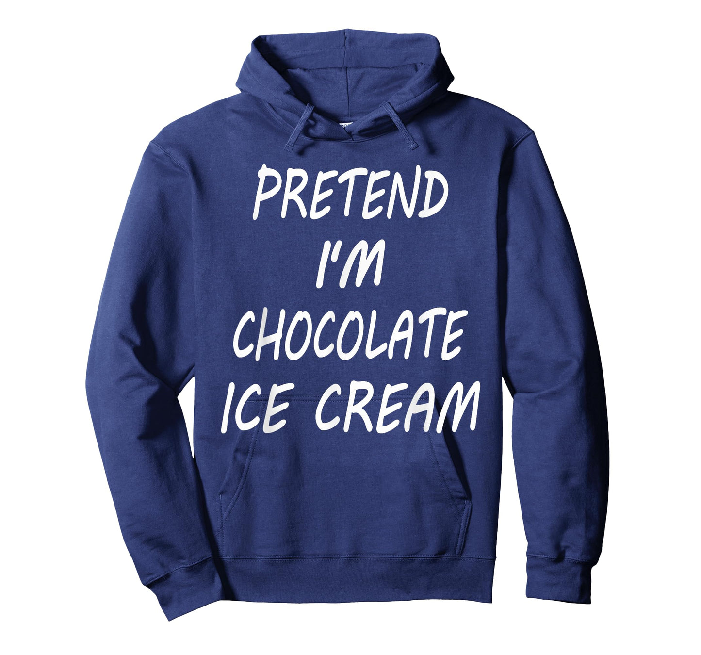 Pretend I'm Chocolate Ice Cream Funny Food Halloween Costume T-Shirt for Men Women Kids