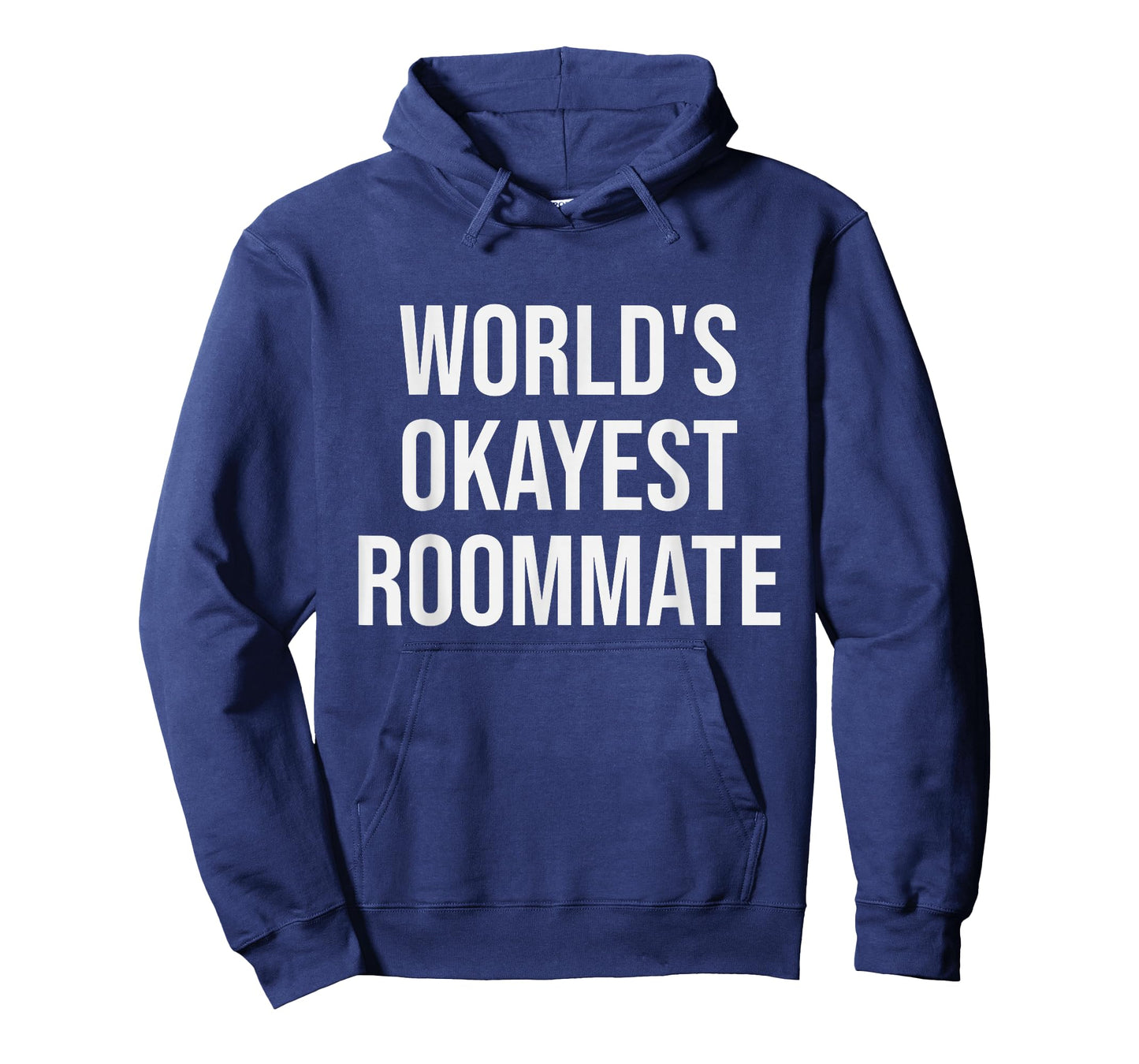 World's Okayest Roommate - Funny Roommate Gift T-Shirt