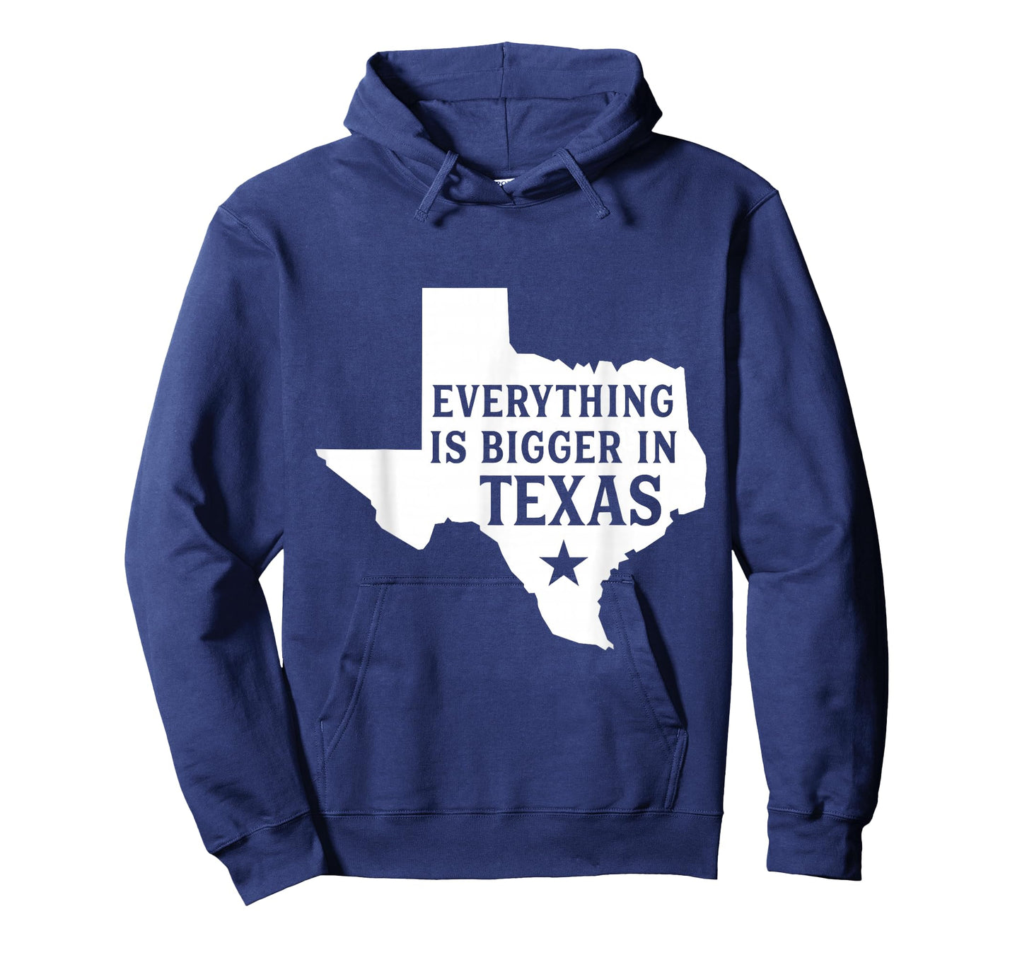 Everything Is Bigger In Texas Funny Texan T-Shirt