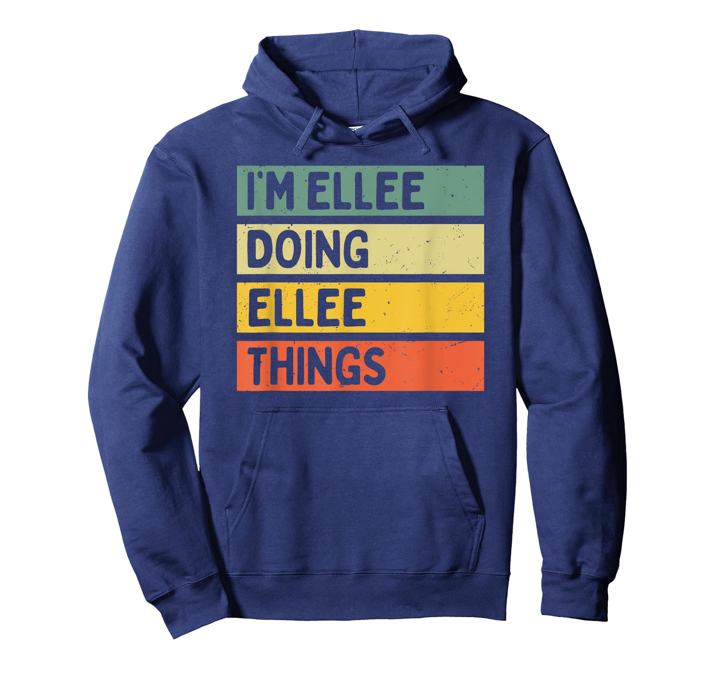 I'm Ellee Doing Ellee Things Funny Personalized Quote T-Shirt