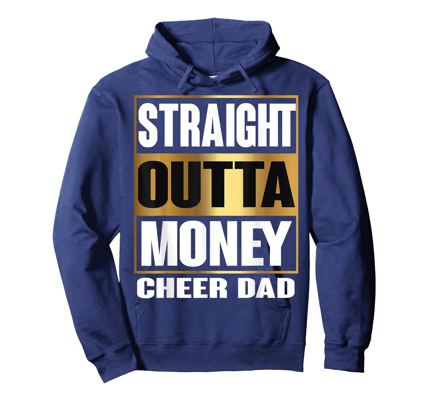Cheer Dad Straight Outta Money Shirt Gift Dance Cheerleader T-Shirt