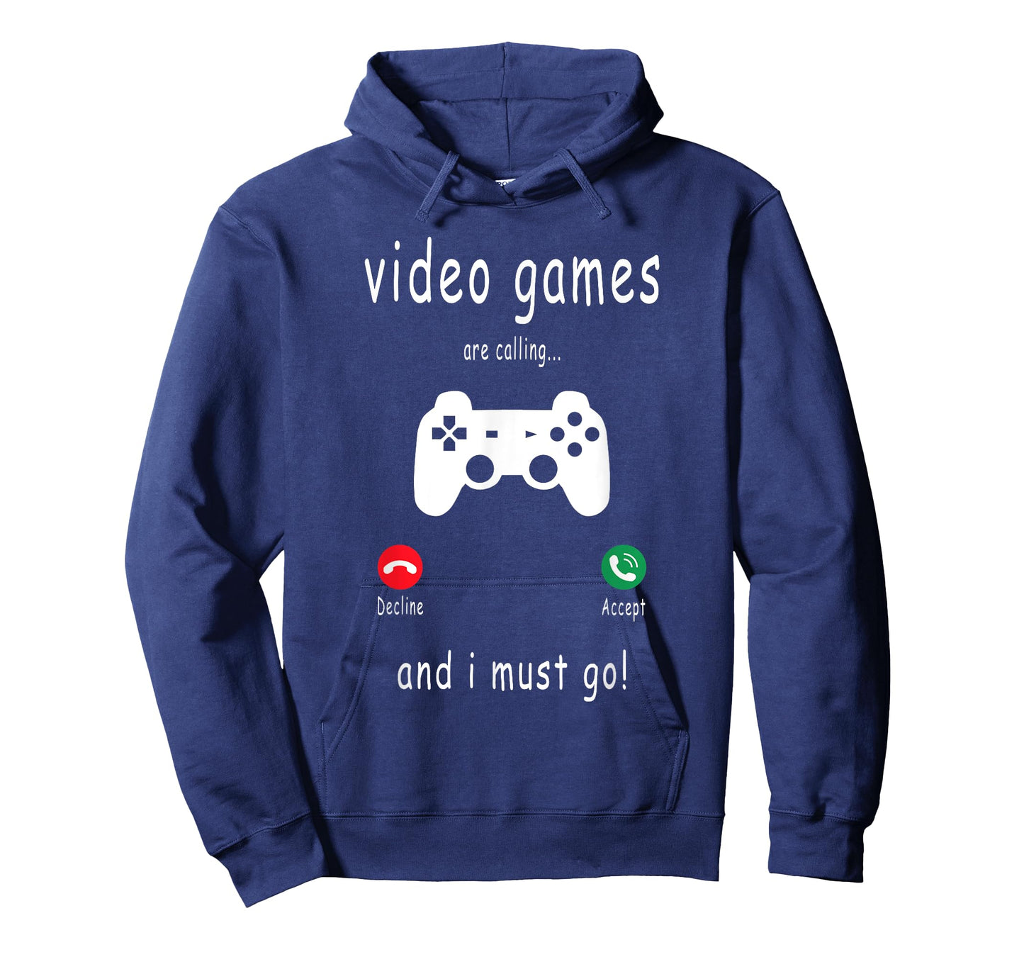 Video Games Are Calling And I Must Go - Funny Gaming Gamer T-Shirt