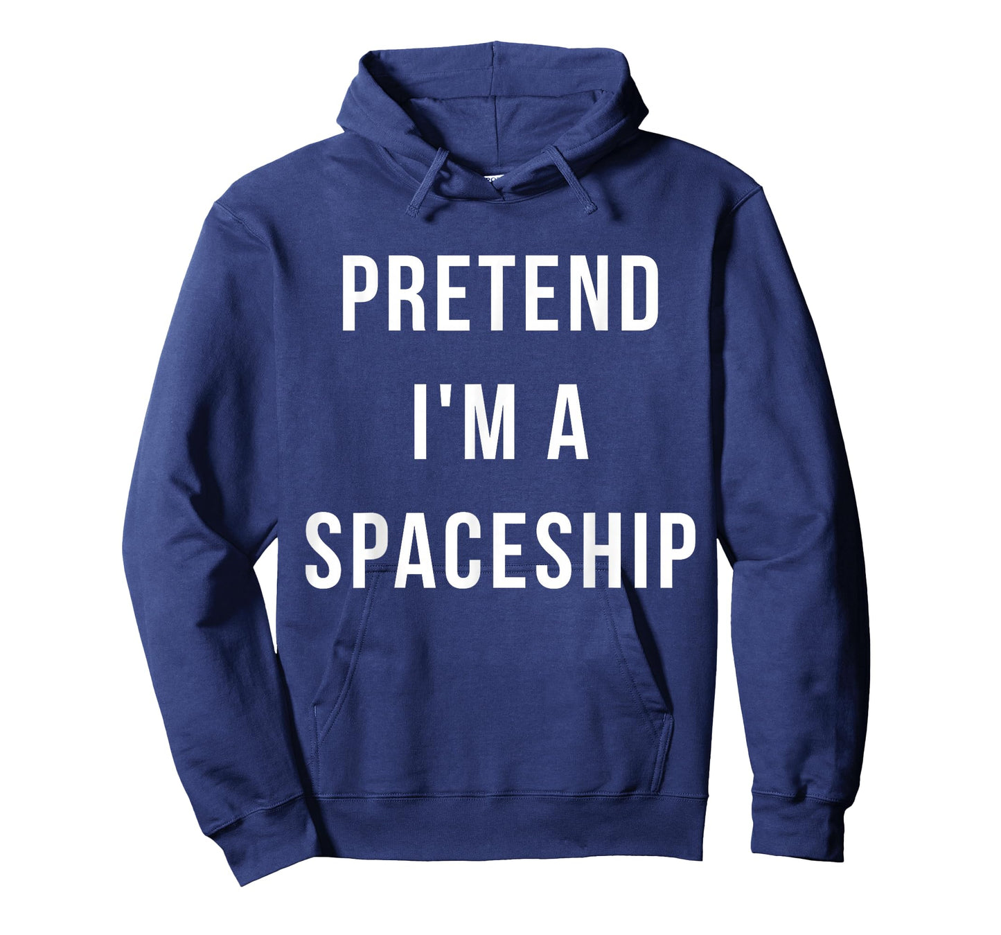 Pretend I'm A Spaceship Halloween Lazy Last Minute Costume T-Shirt