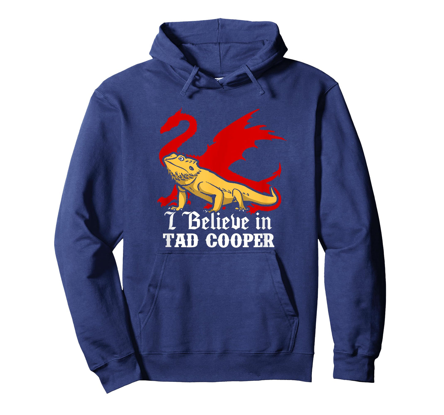 Tad Cooper - I Believe In Tad Cooper T-Shirt