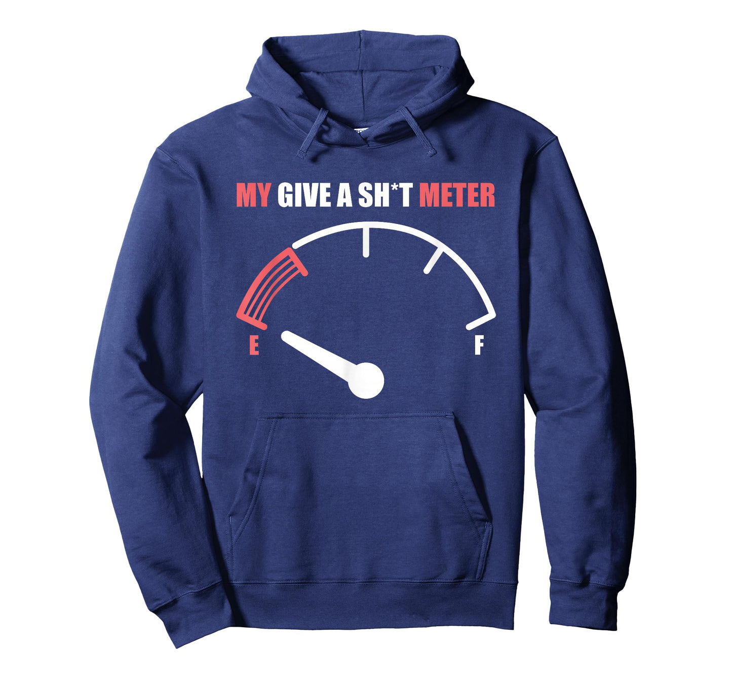 Funny My Give a Sh t Meter Funny Gift for Men Women T-Shirt