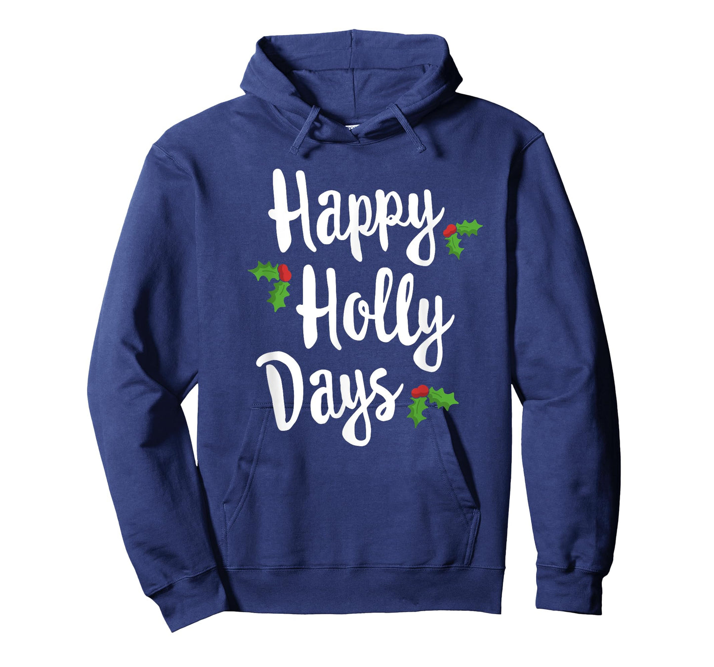 Happy Holly Days Festive Xmas Christmas Matching Family T-Shirt