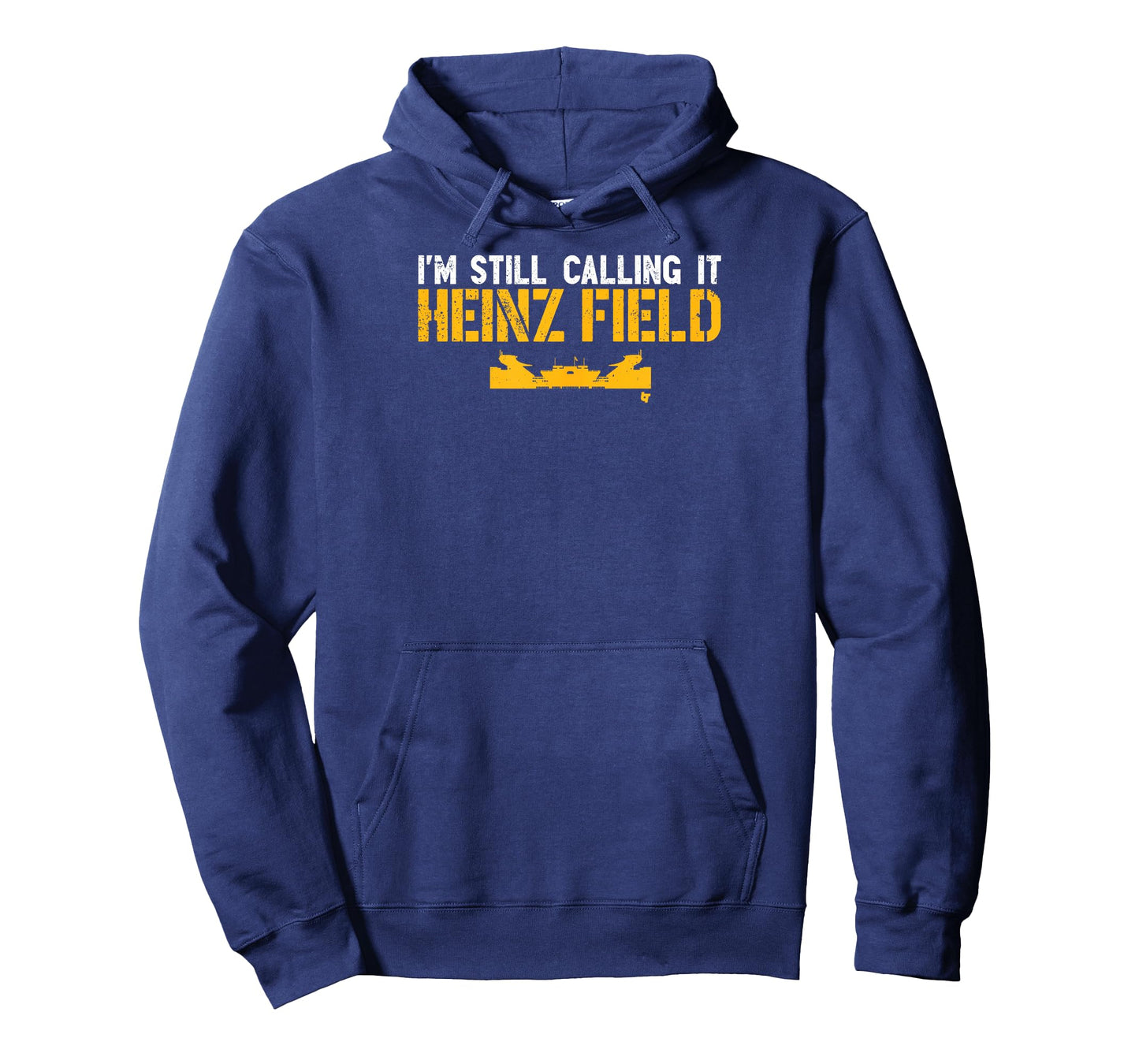 I'm Still Calling It Heinz Field T-Shirt
