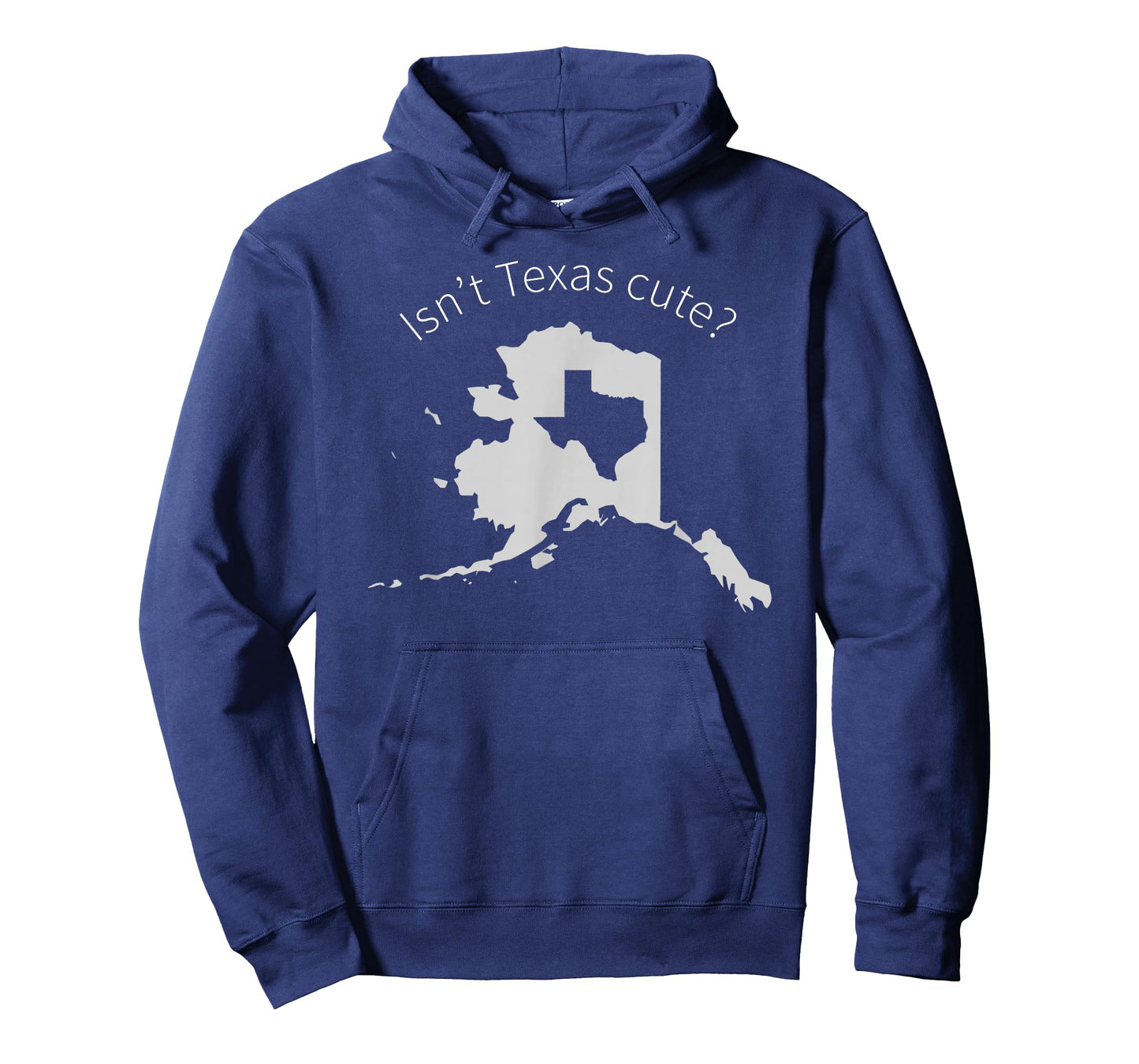Love Alaska Isn't Texas Cute T-Shirt