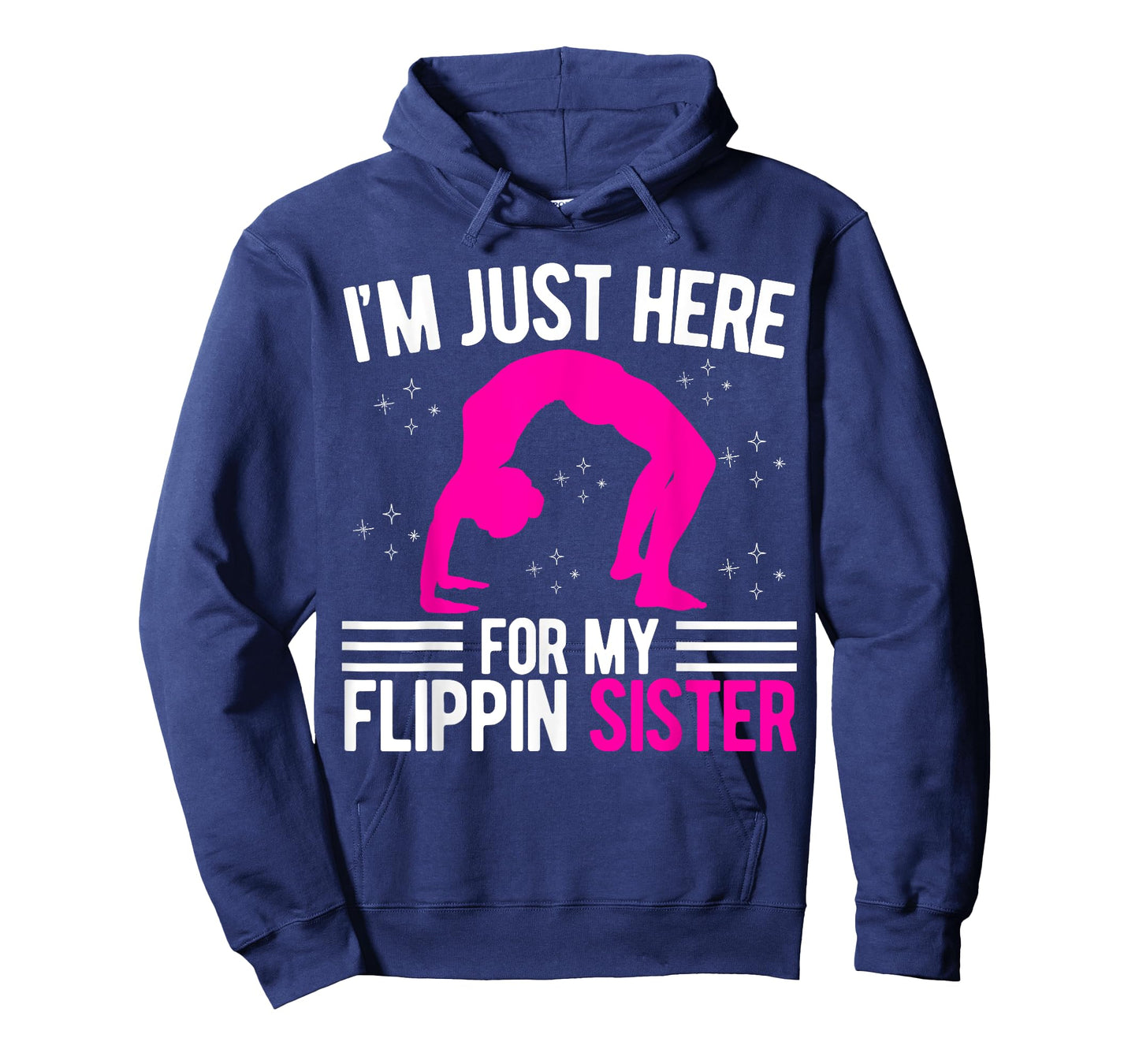 I'm Just Here For My Flippin' Sister Gymnast Brother T-Shirt