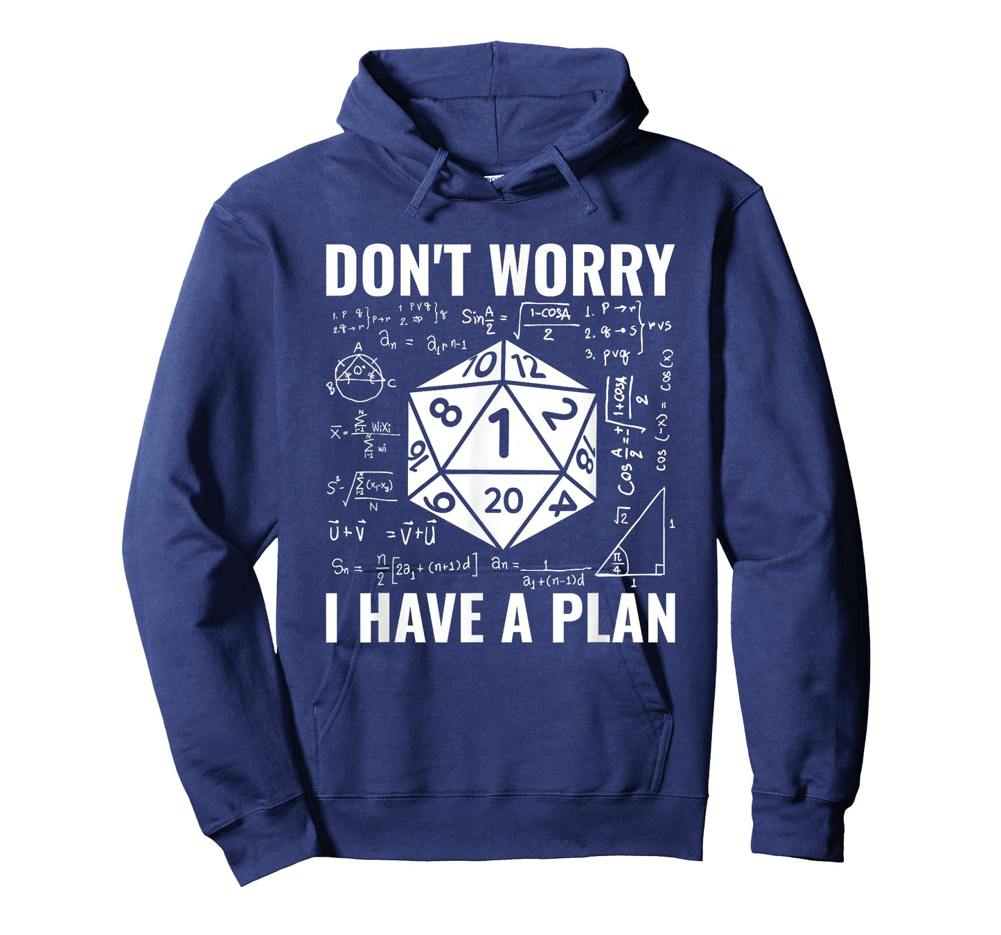 Don't Worry I Have A Plan Role Playing Tabletop RPG Gamer T-Shirt