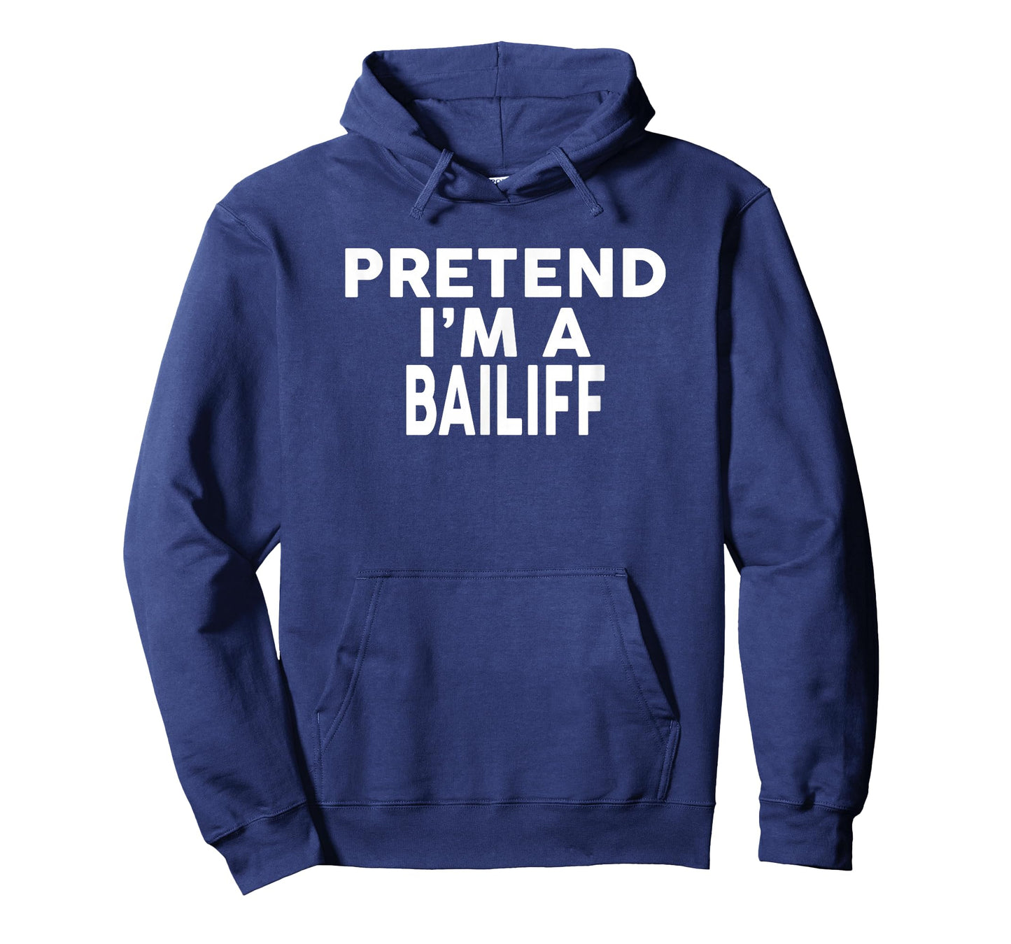 Pretend I'm A BAILIFF Design Halloween Costume T-Shirt