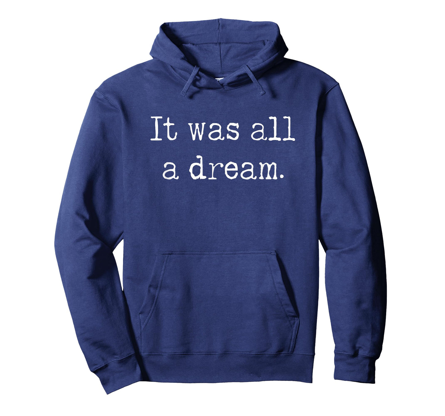 It was a Dream. 1990’s Retro Hip hop and Rappers Quotes T-Shirt