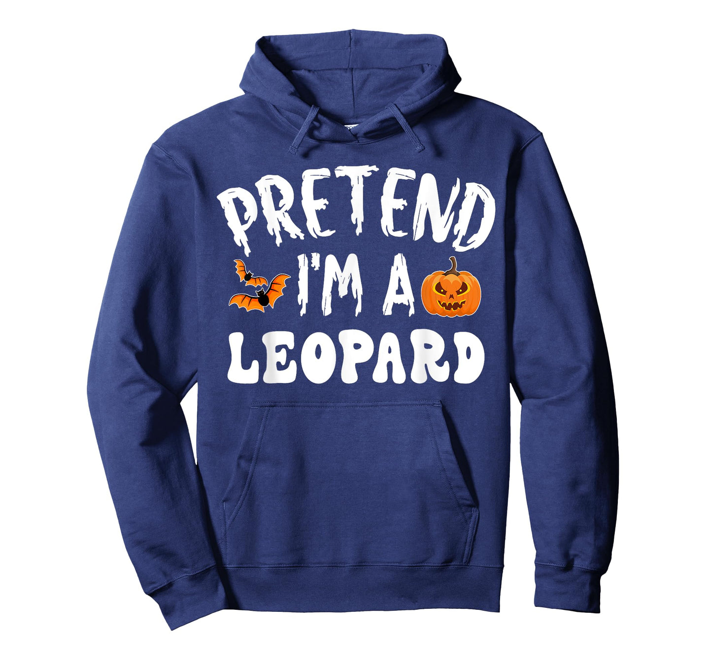 Pretend I'm A Leopard Halloween Costume Men Women Kids Party T-Shirt