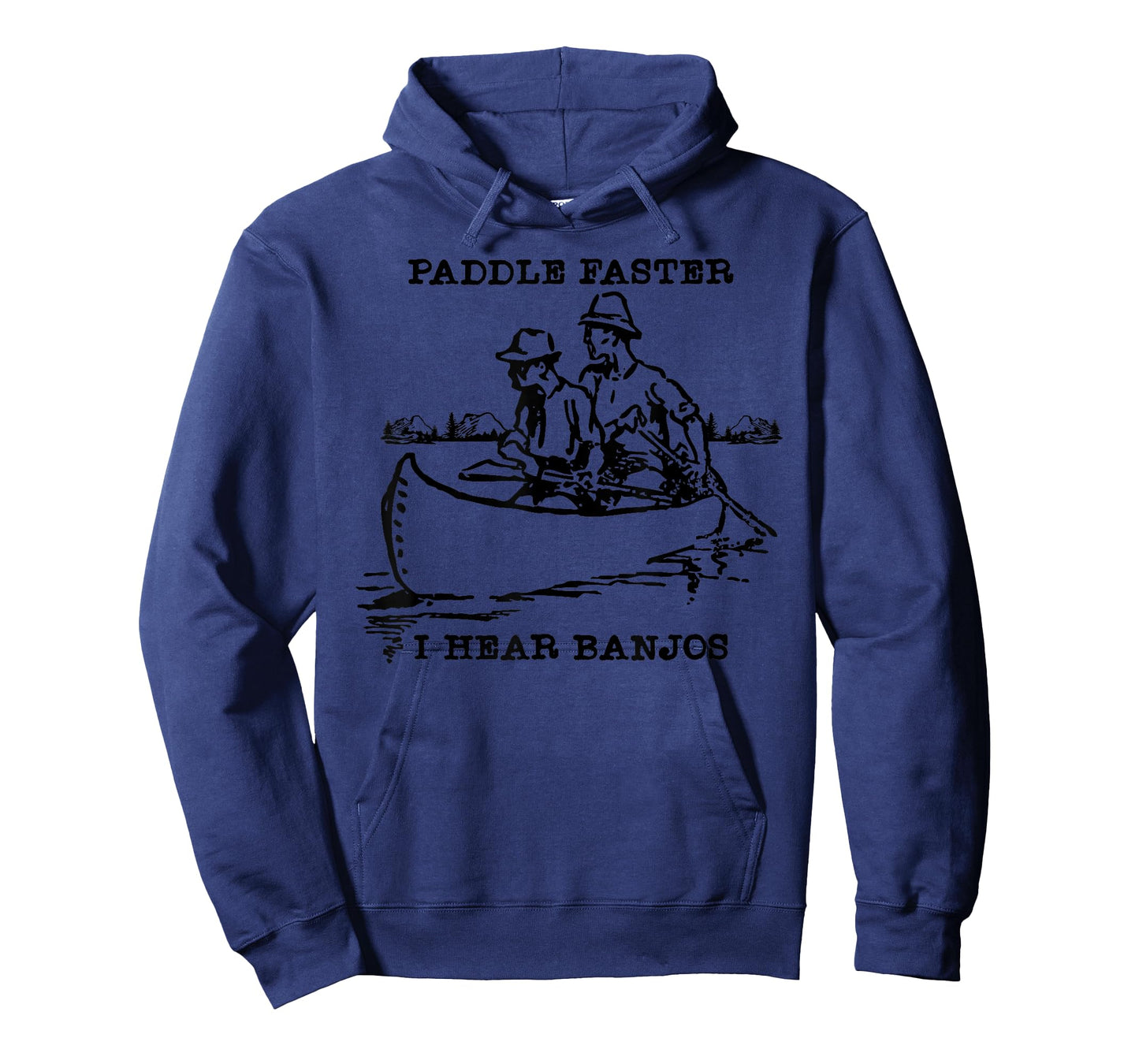 Paddle Faster, I Hear Banjos T-Shirt