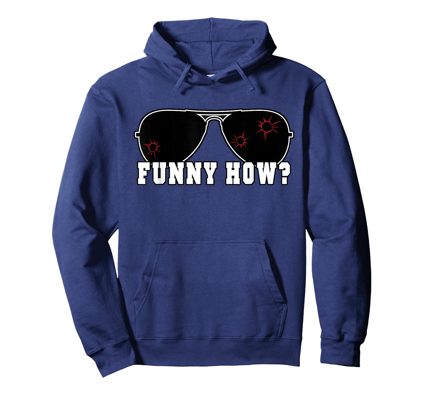 Funny How Goodfellas Humor T-Shirt