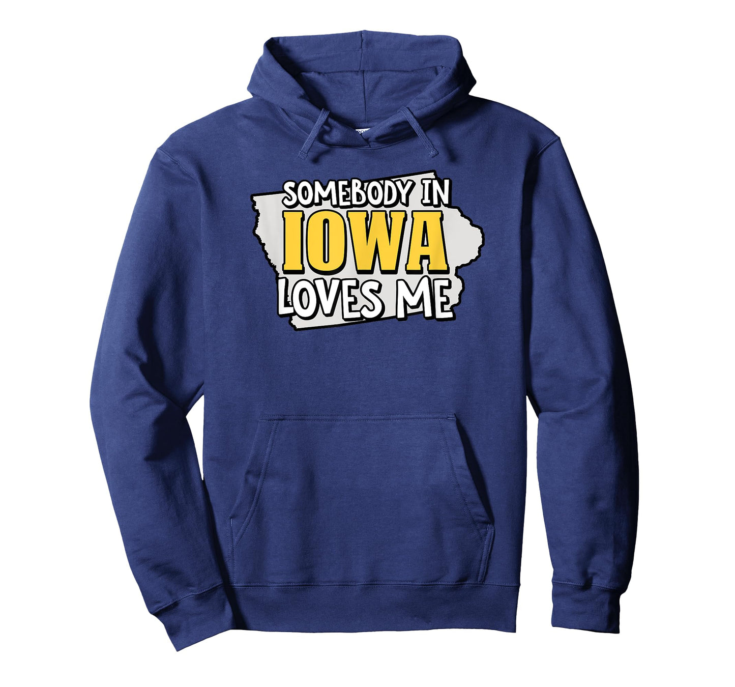 Somebody In Iowa Loves Me Funny USA State Travel T-Shirt