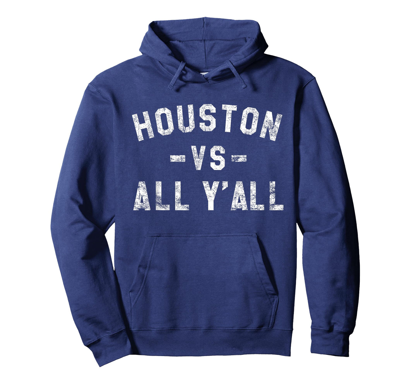 Houston vs All Yall for Y'All in Houston TX T-Shirt