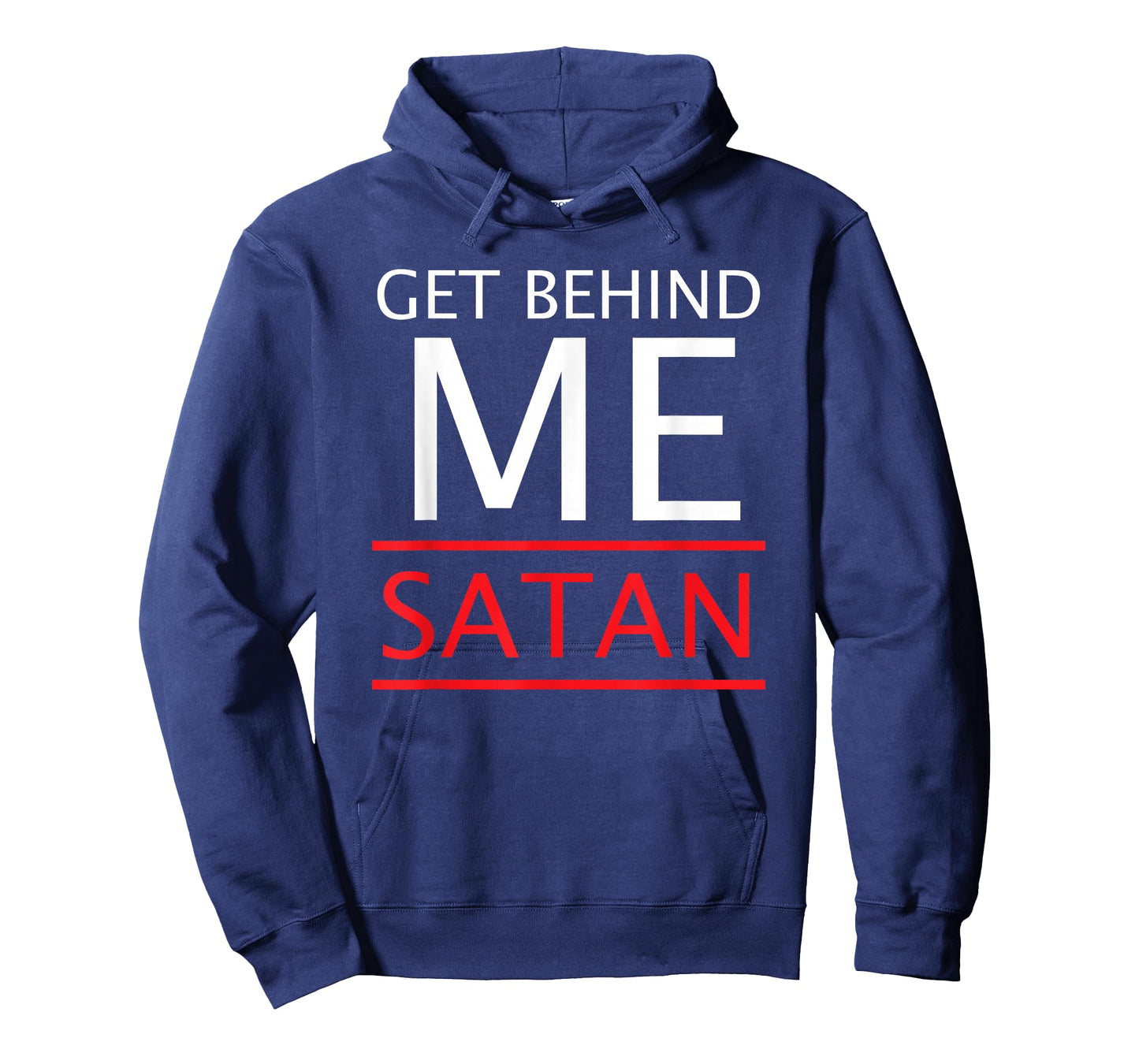 Get Behind Me Satan Rebuke The Devil In The Name Of Jesus T-Shirt