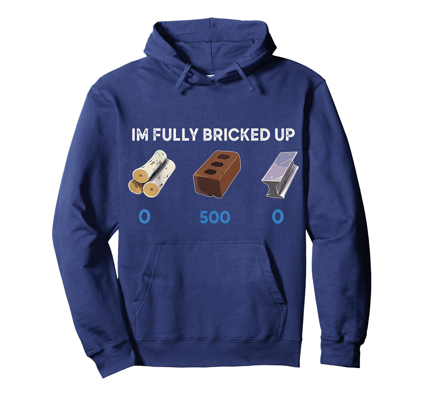 Im Fully Bricked Up T-Shirt
