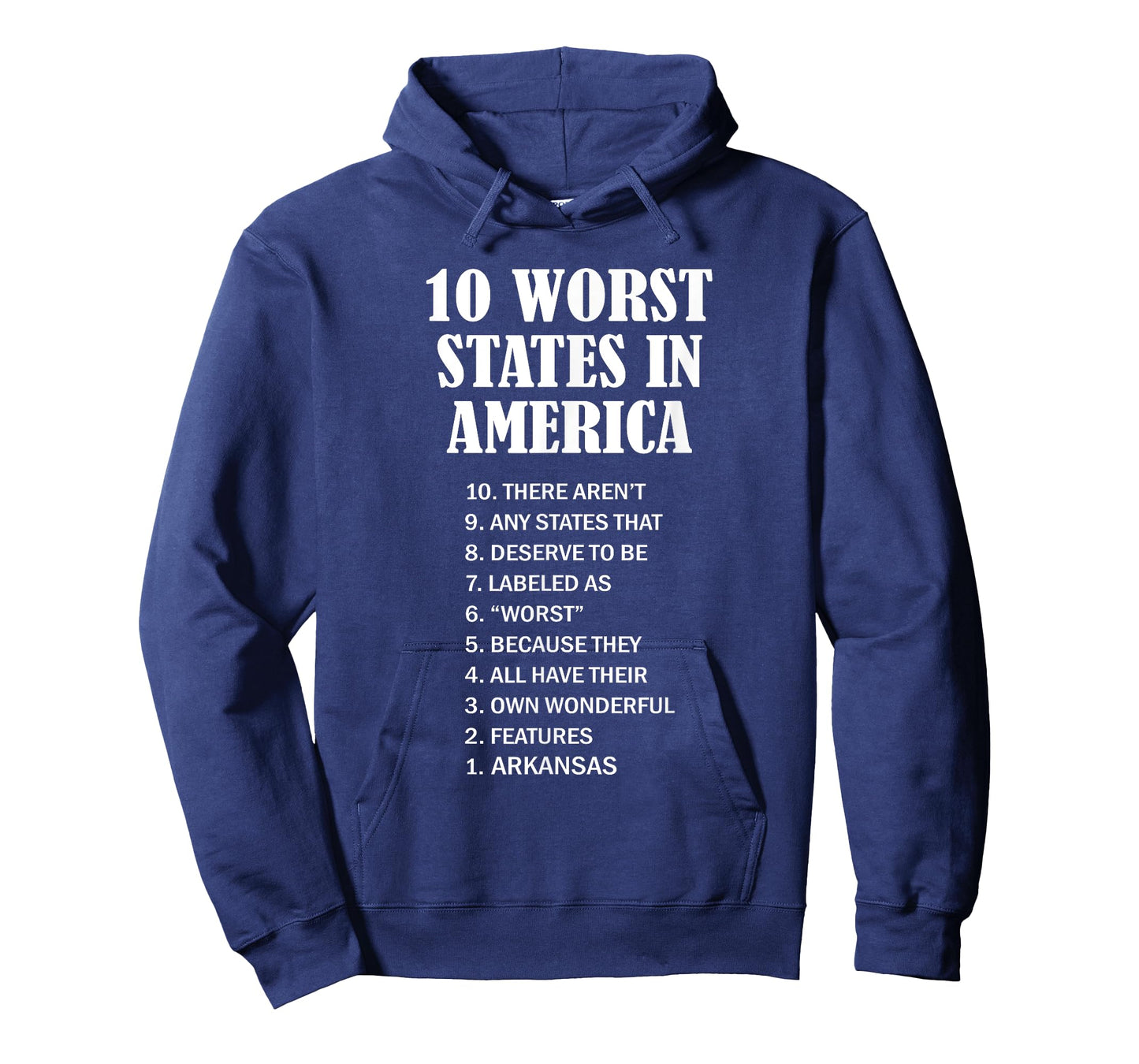 Arkansas - Ten Worst States in the US | AR Sucks - Funny - T-Shirt