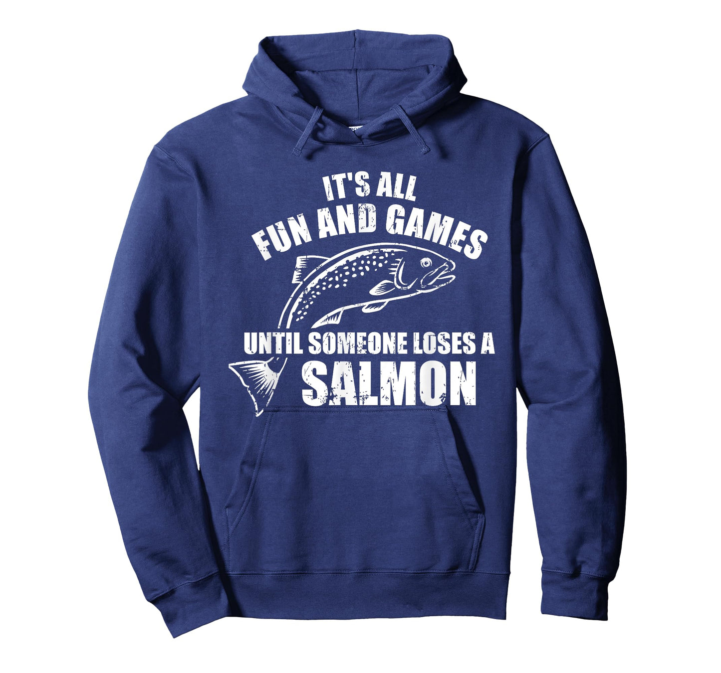 It's all fun and games until someone loses a salmon Fishing T-Shirt